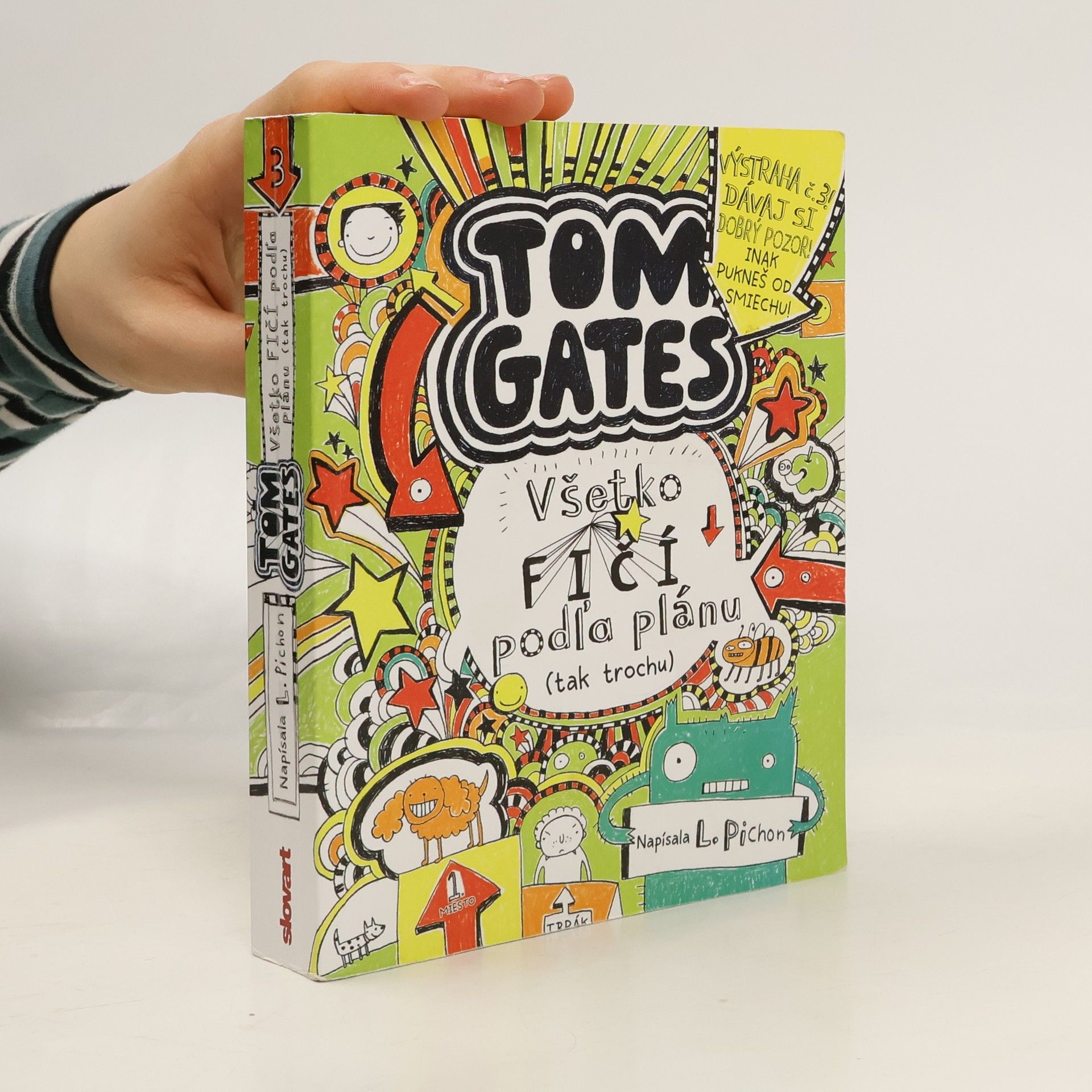 Liz Pichon Všetko fičí podľa plánu (tak trochu)