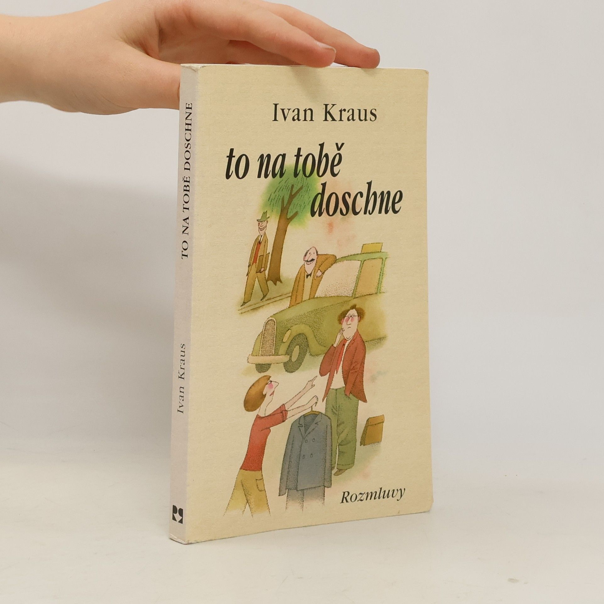 Ivan Kraus To na tobě doschne