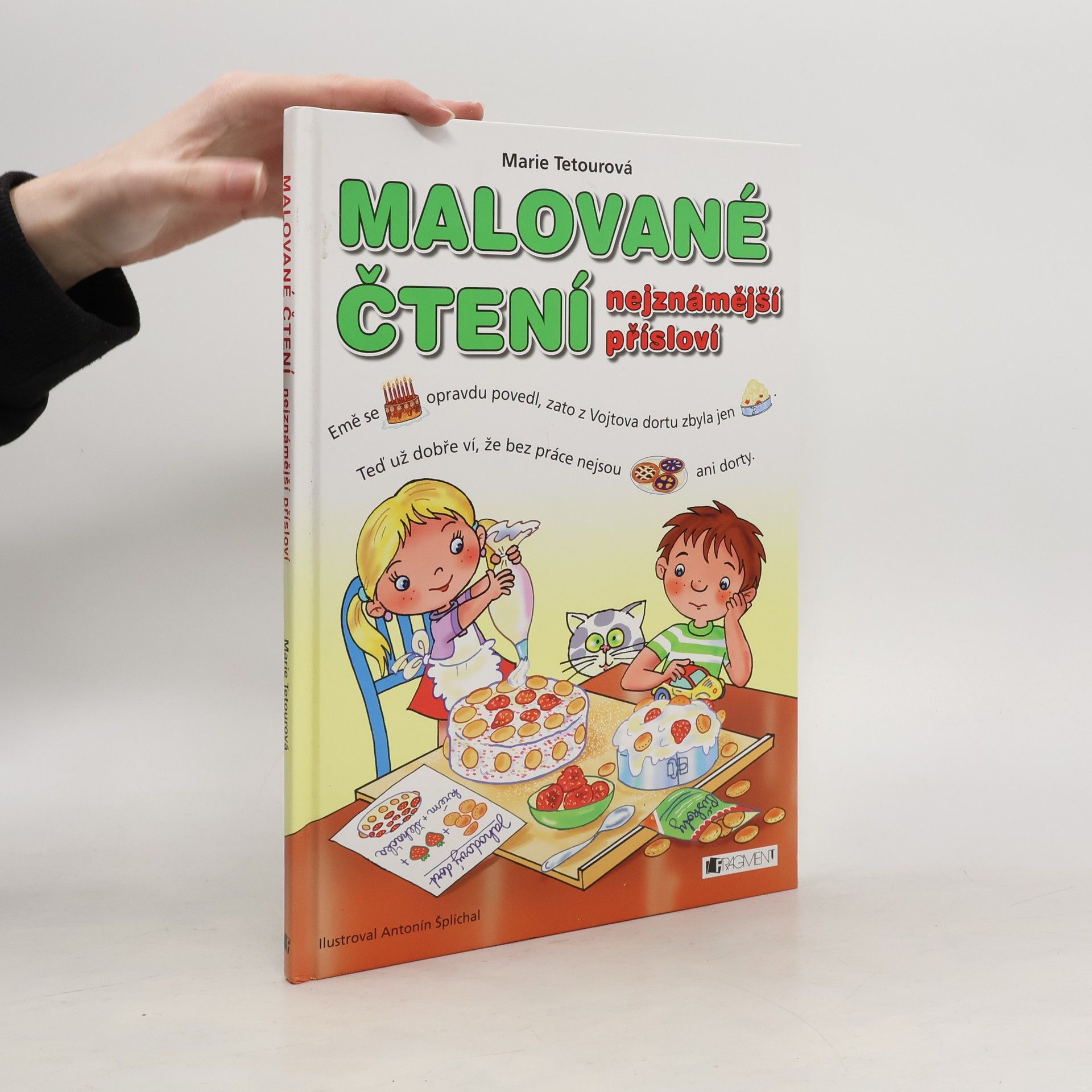Marie Tetourová Malované čtení. Nejznámější přísloví