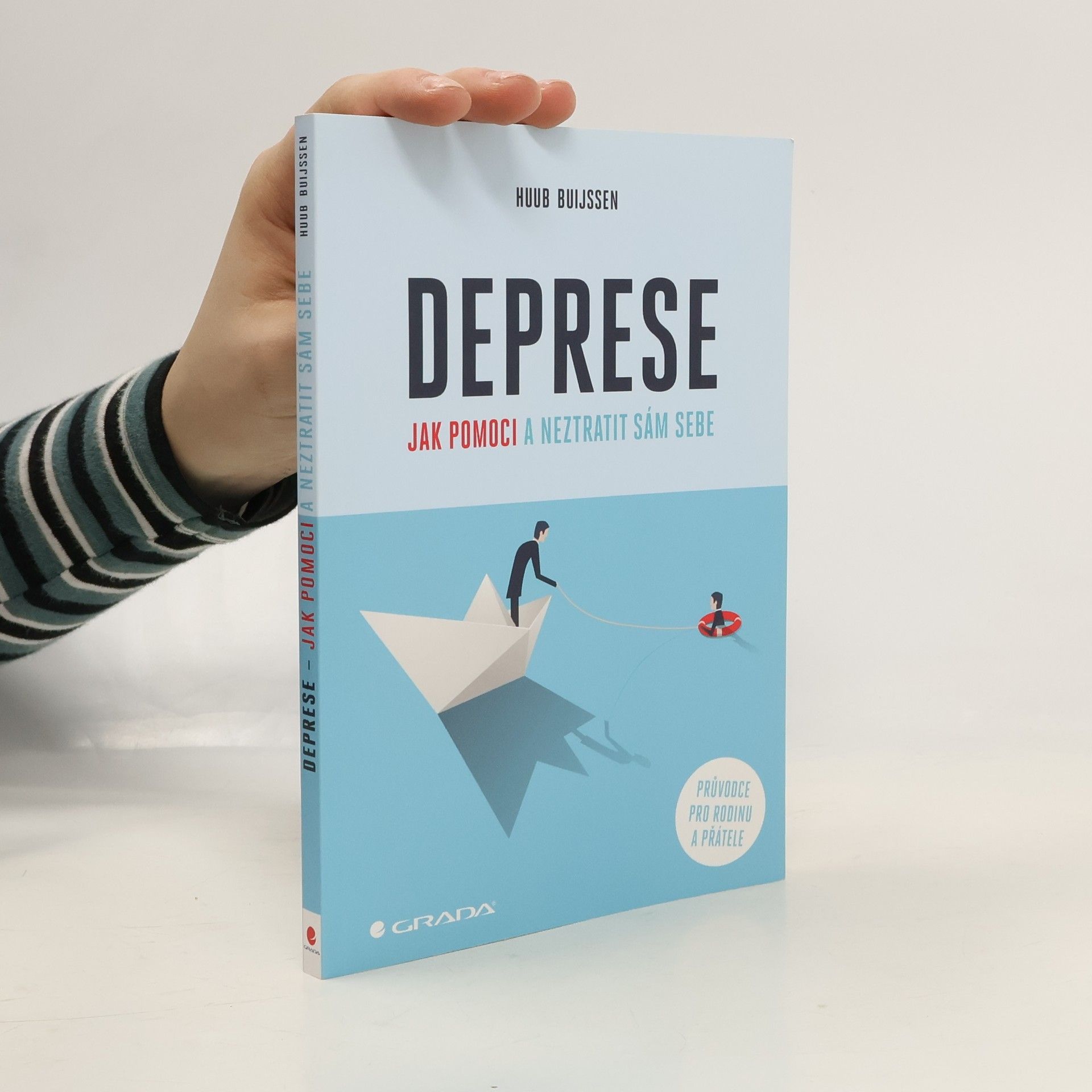 Deprese : jak pomoci a neztratit sám sebe : průvodce pro rodinu a přátele