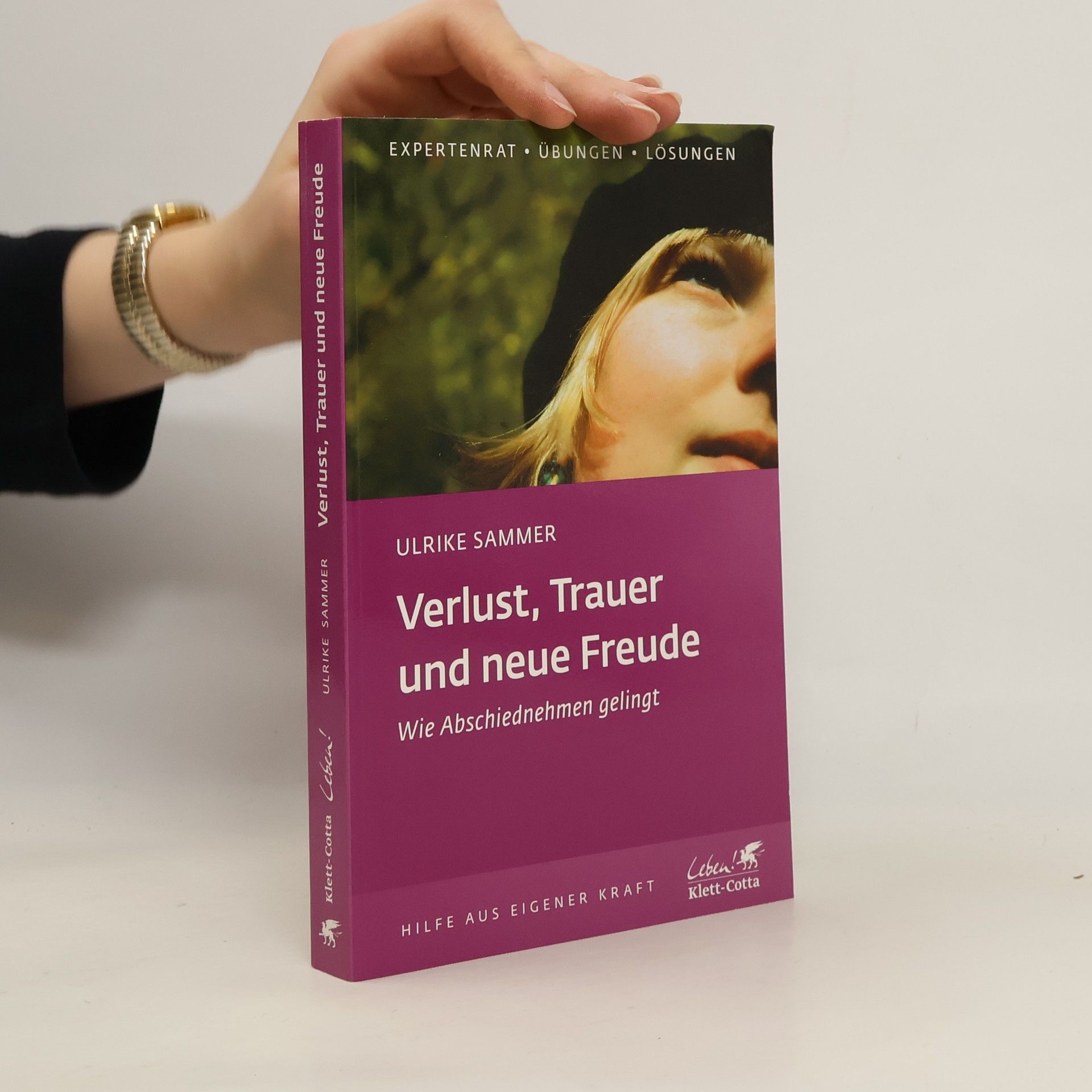 Ulrike Sammer Verlust, Trauer und neue Freude
