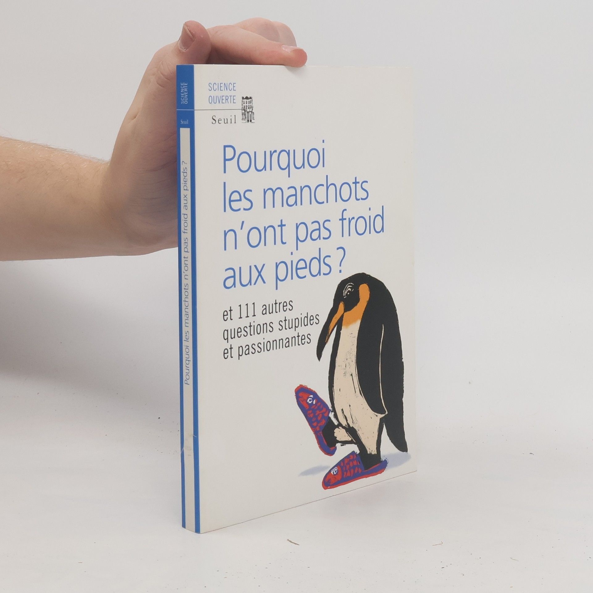 Mick O. Hare Pourquoi les manchots n'ont pas froid aux pieds ?