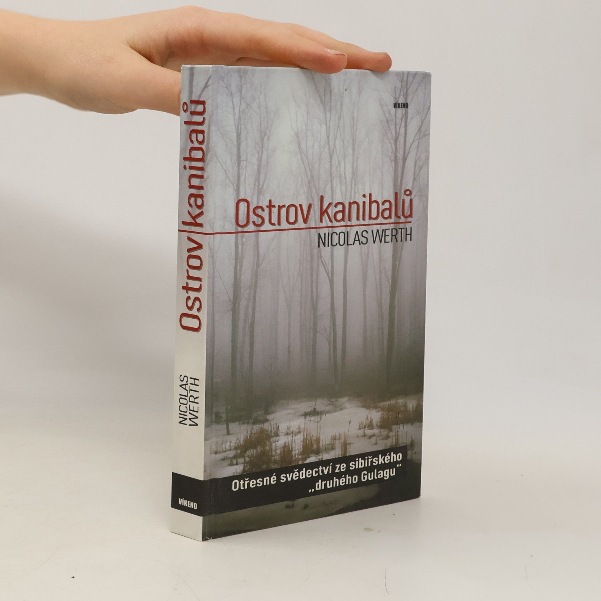 Ostrov kanibalů: otřesné svědectví ze sibiřského "druhého Gulagu"