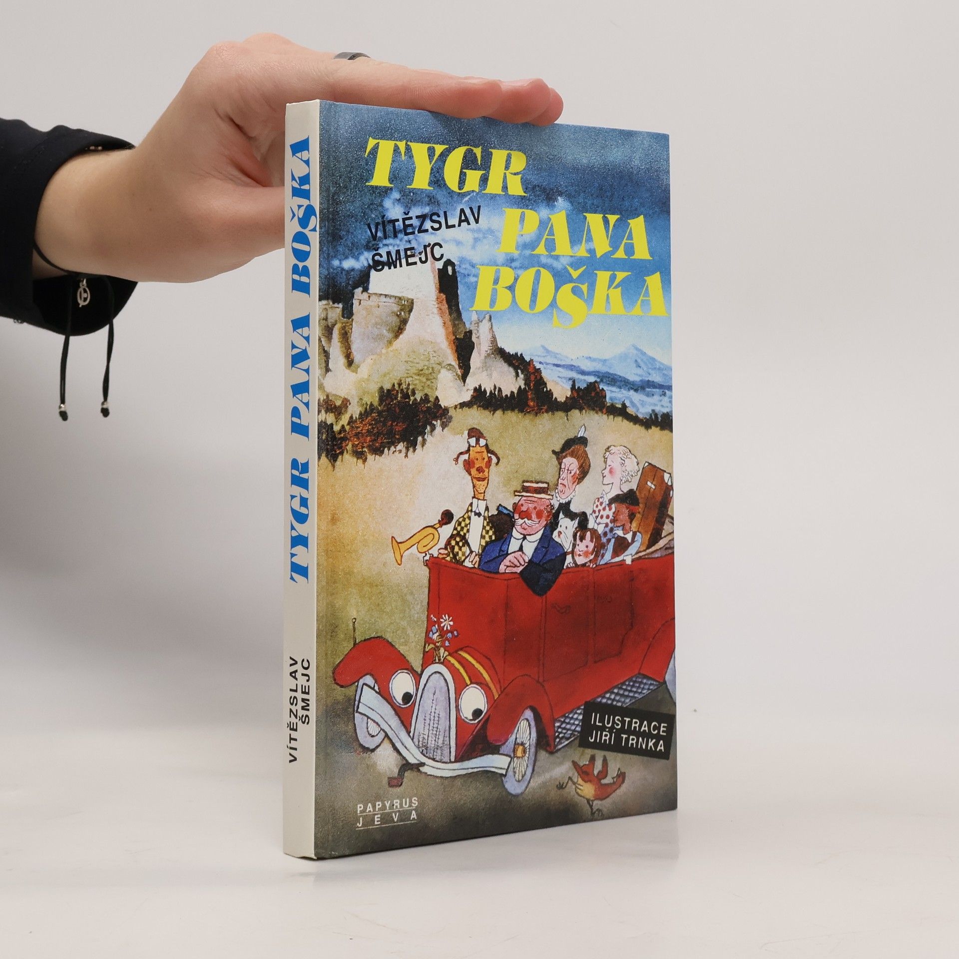 Vítězslav Šmejc Tygr pana Boška