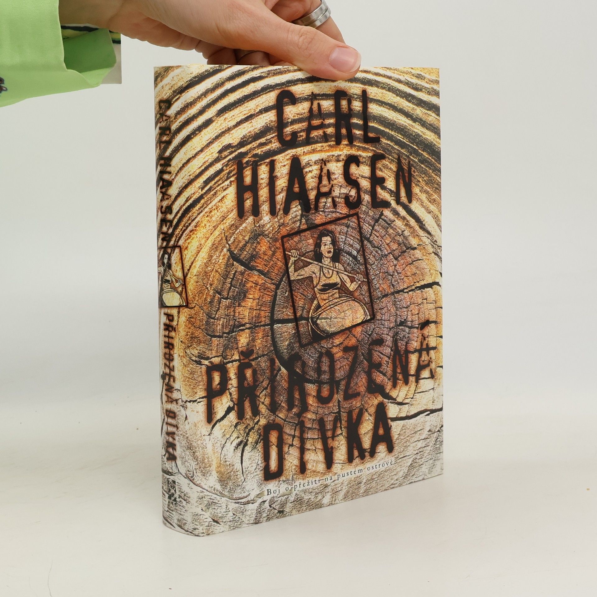 Carl Hiaasen Přirozená dívka