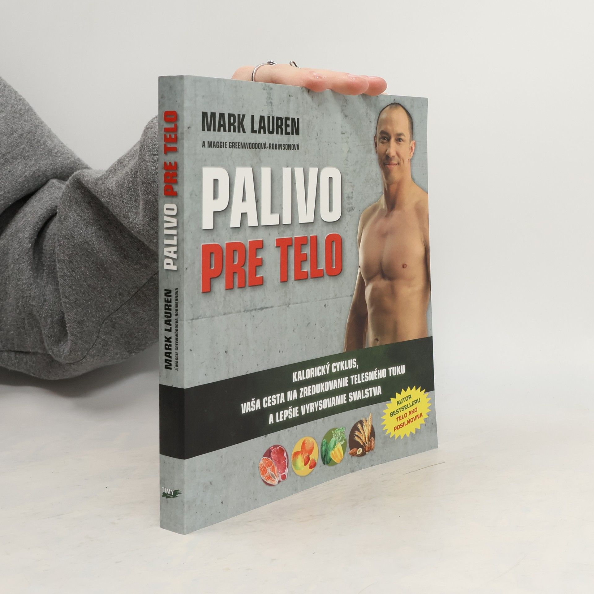 Mark Lauren Palivo pre telo