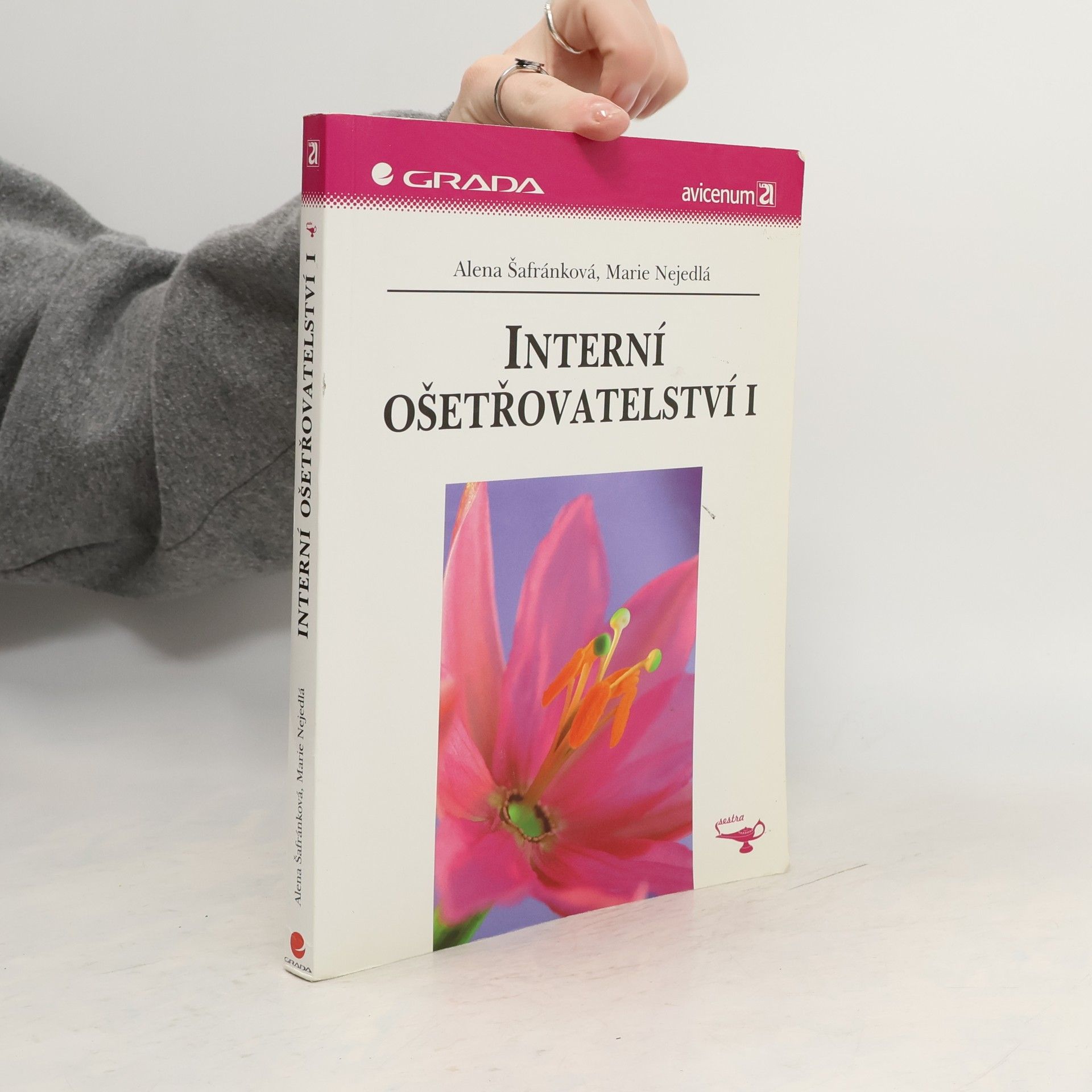 Alena Šafránková Interní ošetřovatelství I