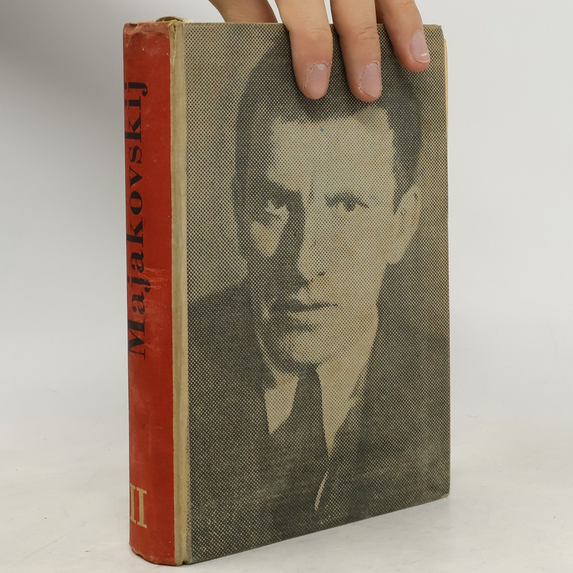 Vladimir Vladimirovič Majakovskij Vladimír Majakovskij. Výbor z díla. Svazek II. Básně.