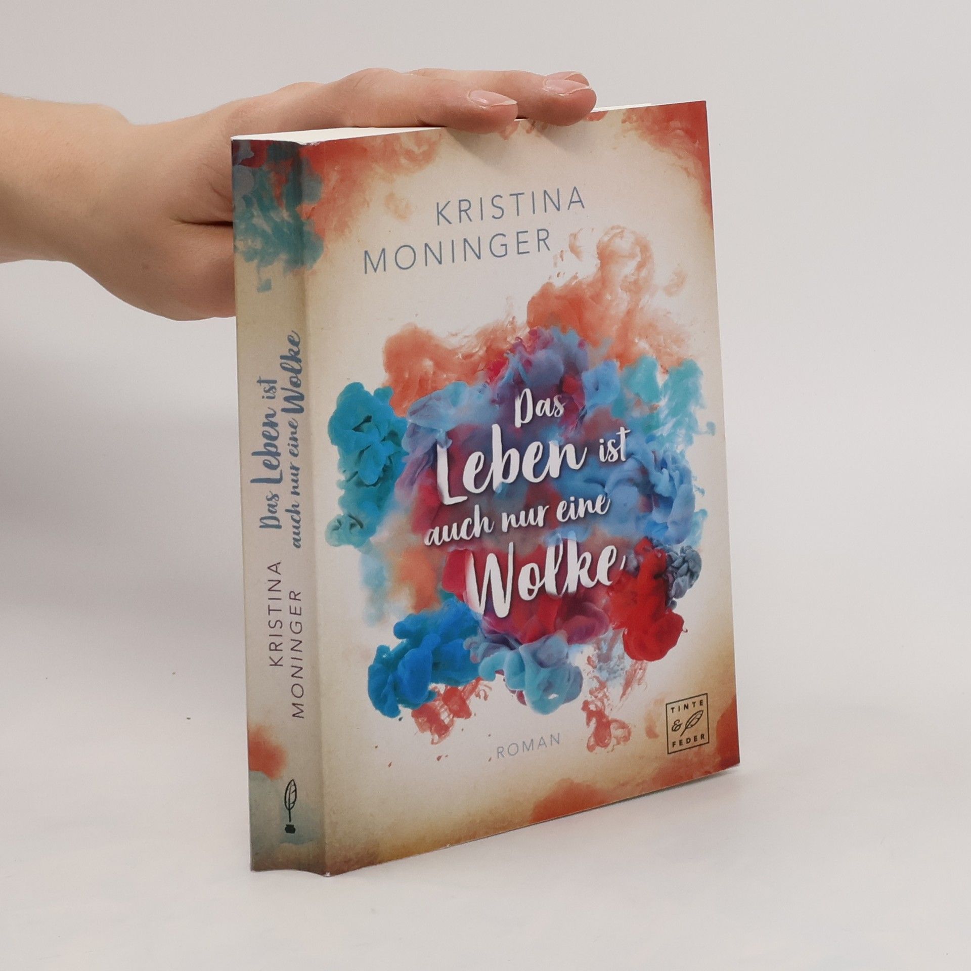 Kristina Moninger Das Leben ist auch nur eine Wolke