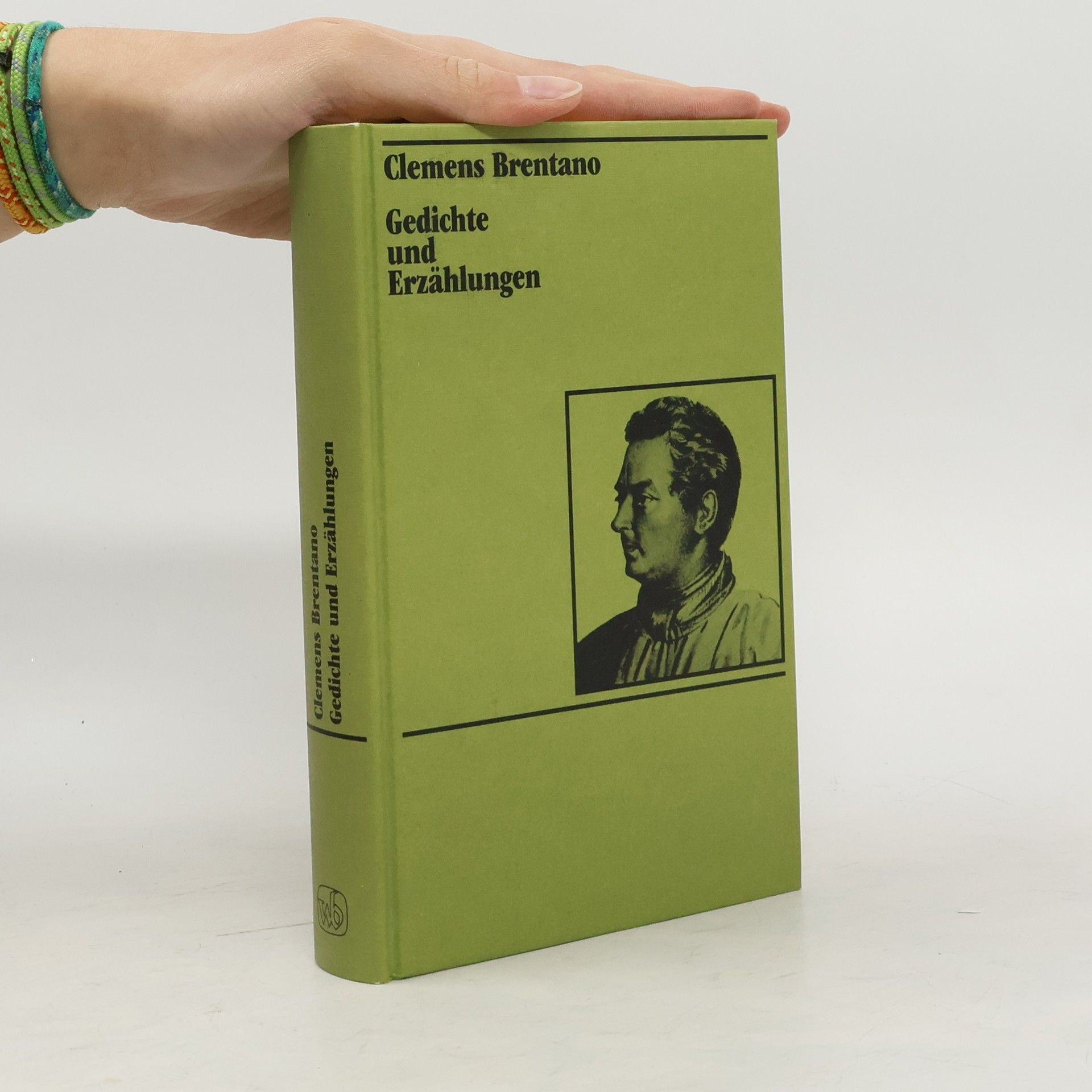 Clemens Brentano Gedichte und Erzählungen