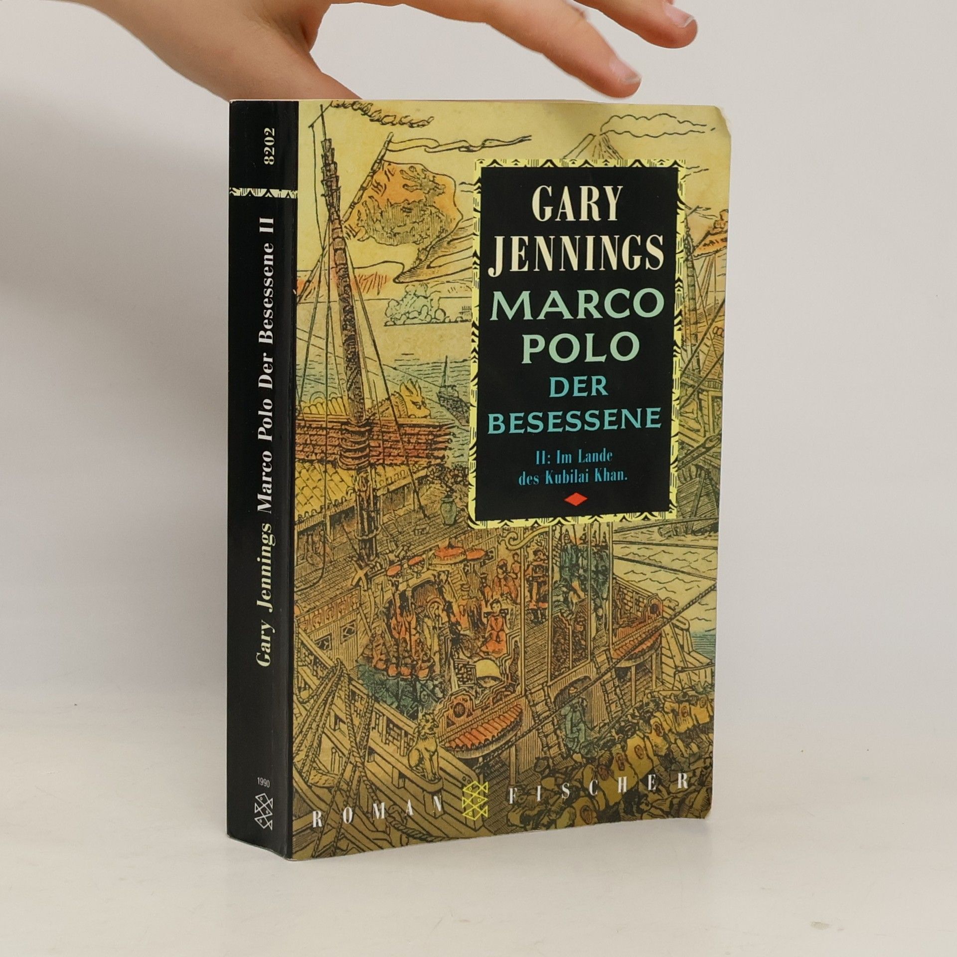 Gary Jennings Marco Polo, der Besessene II.