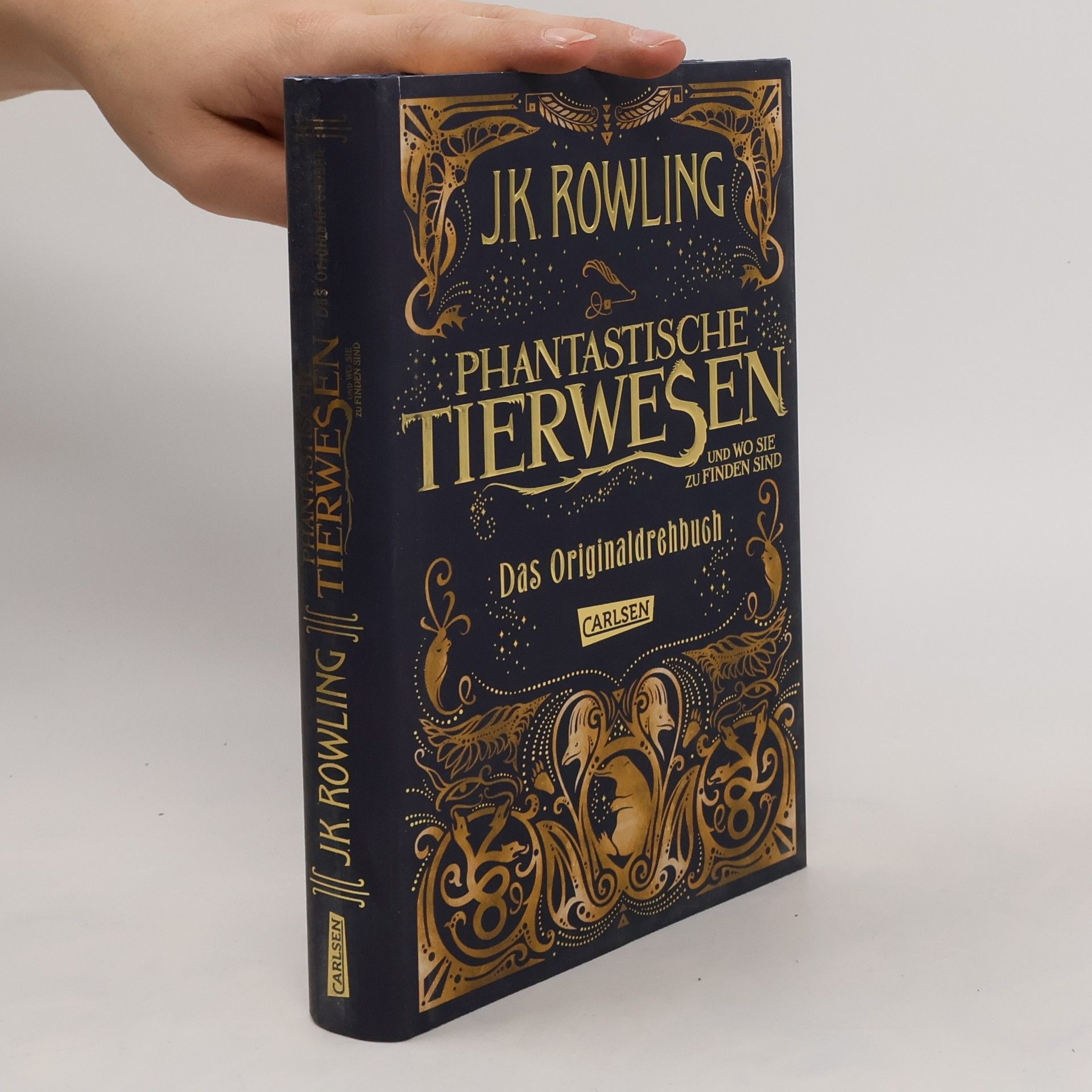 J. K. Rowling Phantastische Tierwesen und wo sie zu finden sind. Das Originaldrehbuch