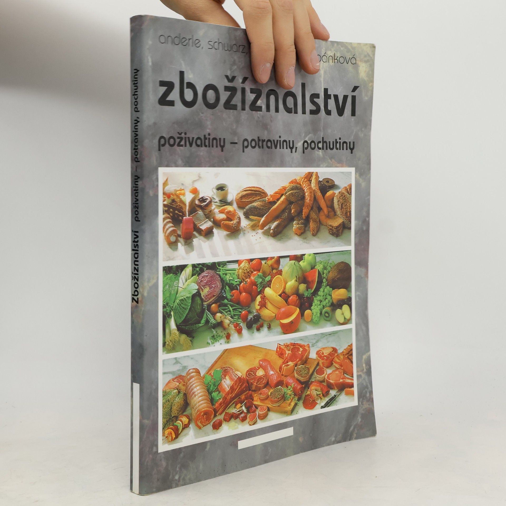 Zbožíznalství : poživatiny - potraviny, pochutiny