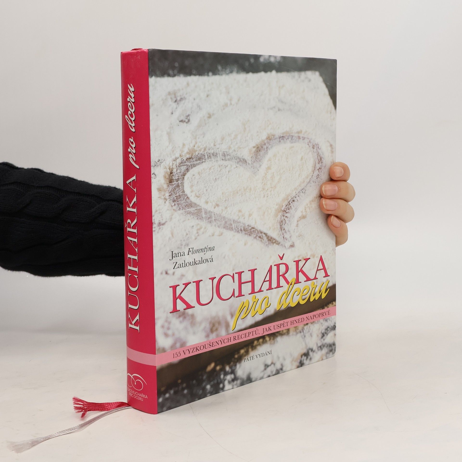 Jana Florentýna Pišová Kuchařka pro dceru