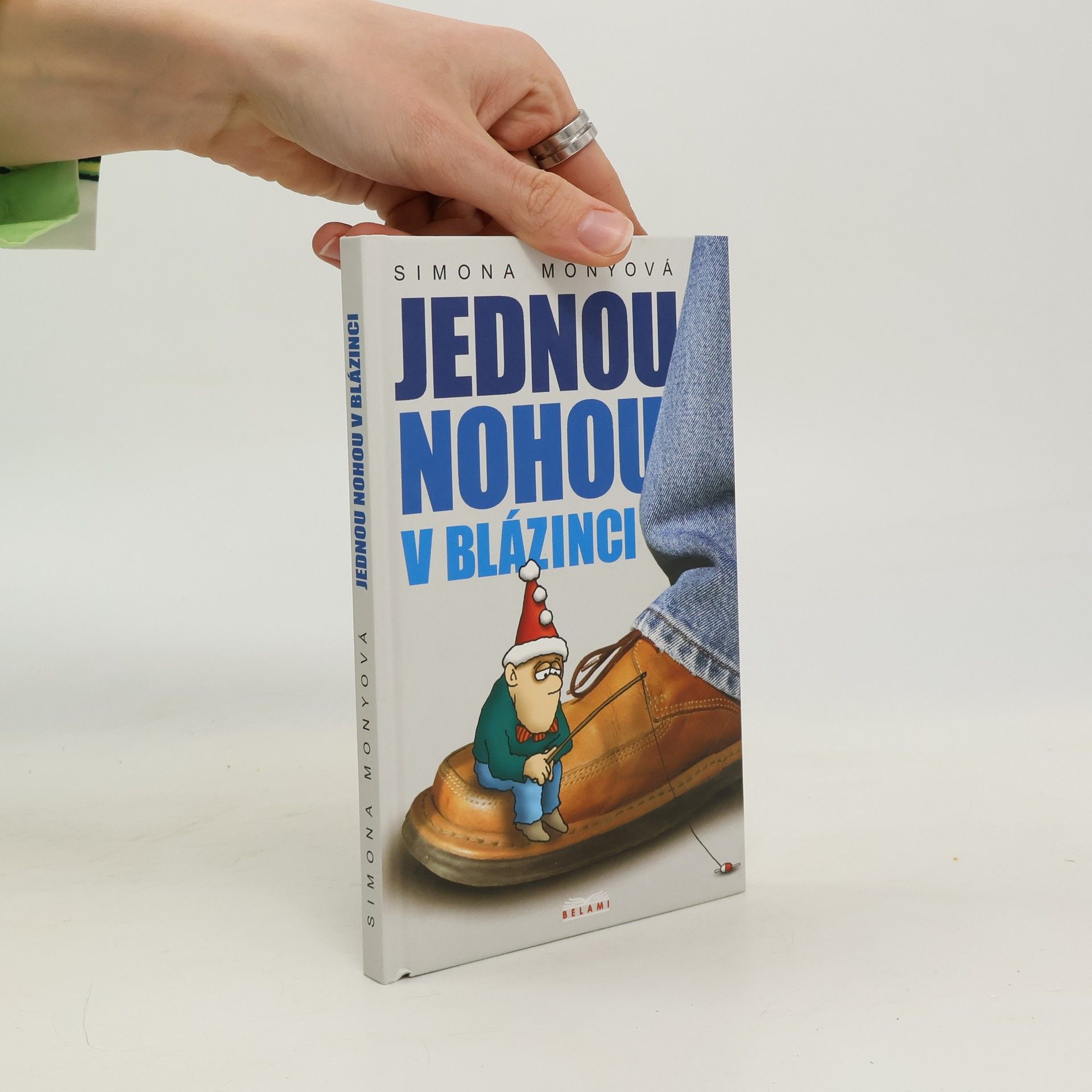 Jednou nohou v blázinci