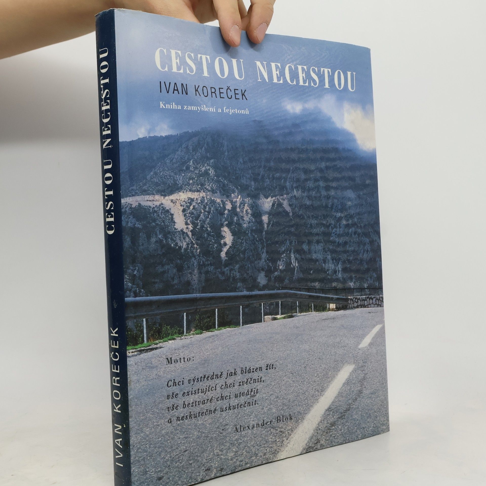 Ivan Koreček Cestou necestou. Kniha zamyšlení a fejetonů