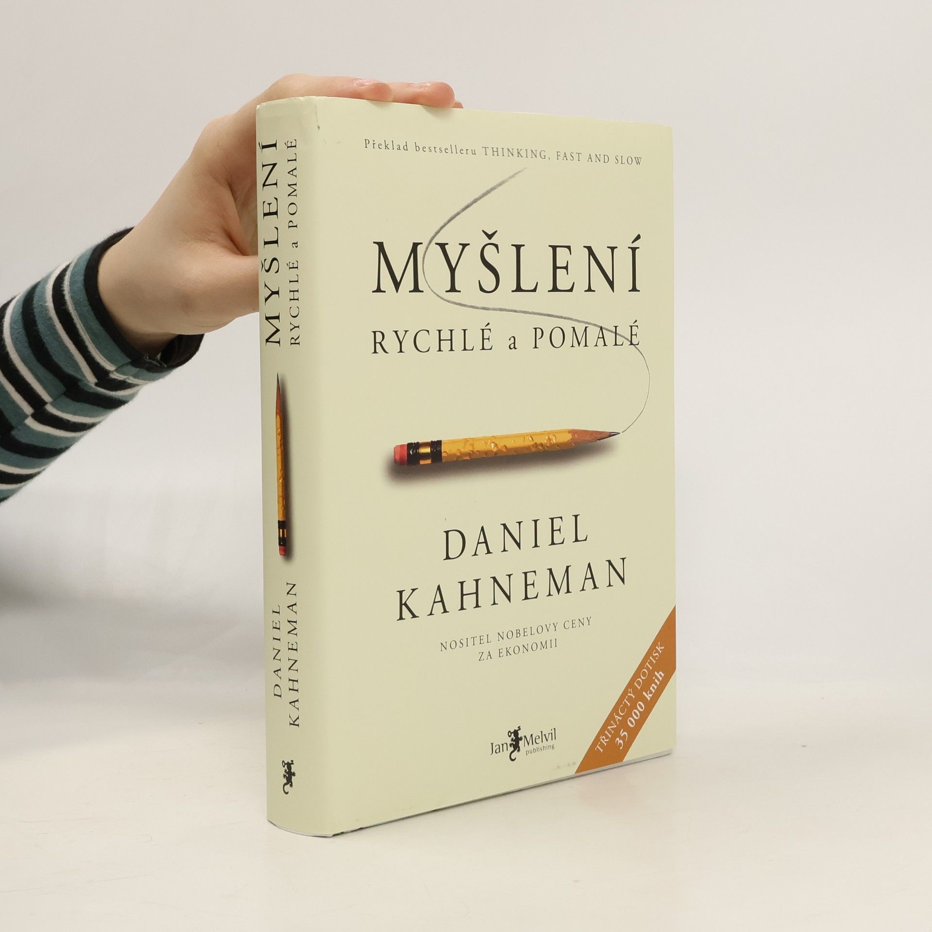 Daniel Kahneman Myšlení: Rychlé a pomalé