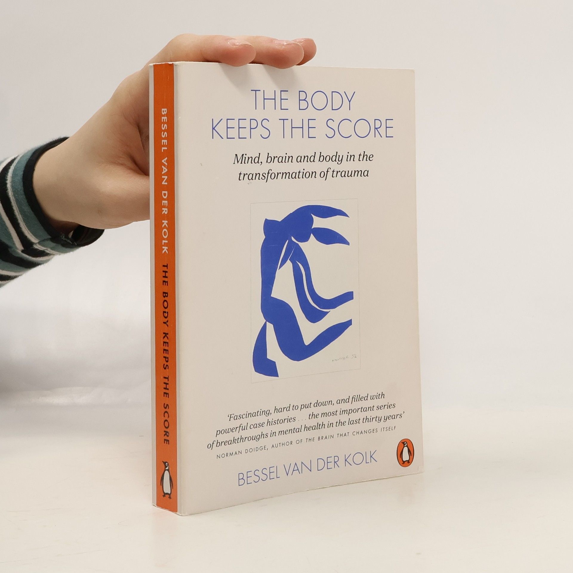 Bessel van der Kolk The body keeps the score