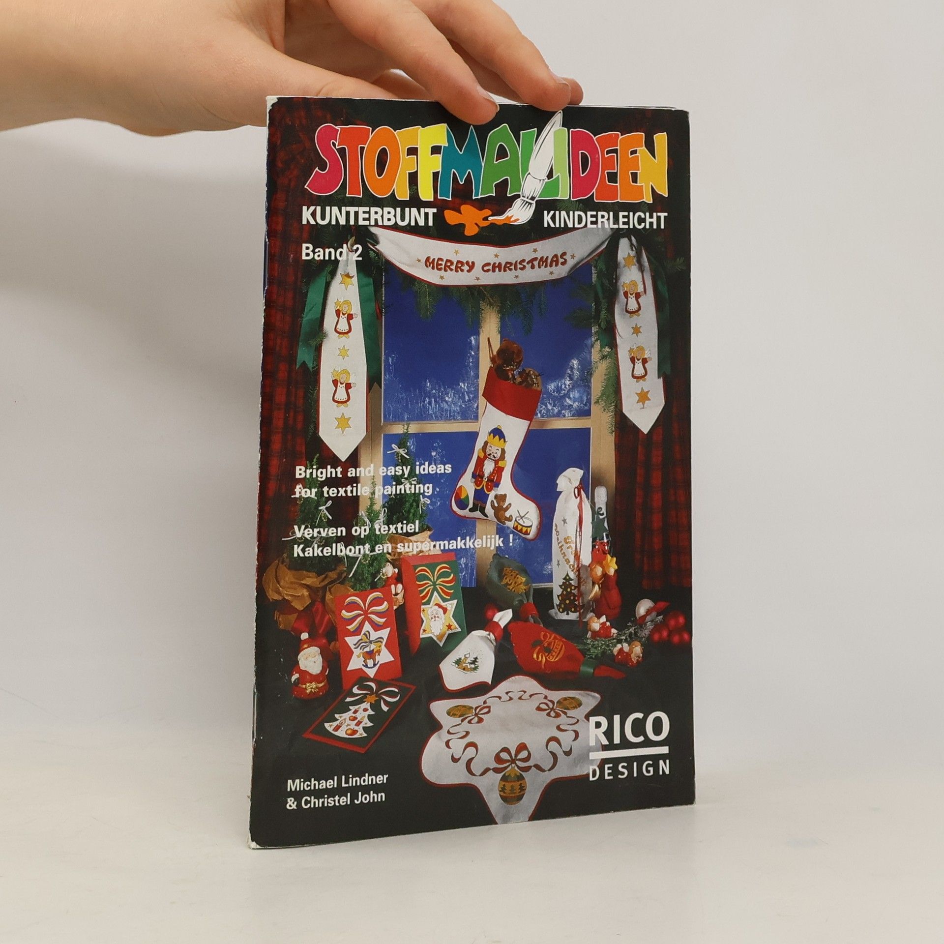 Michael Lindner Stoffmalideen - kunterbunt, kinderleicht. Band 2