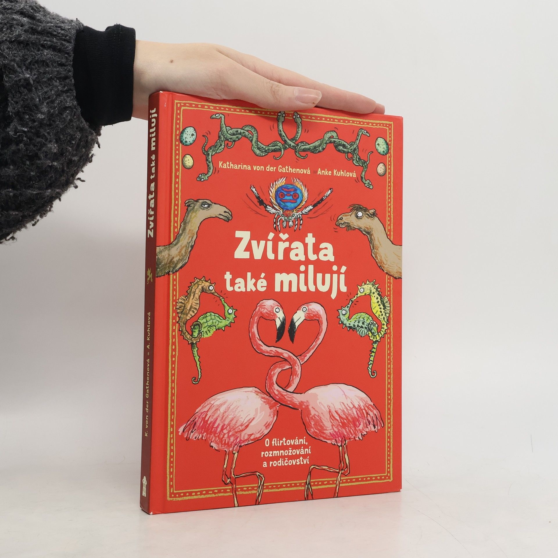 Zvířata také milují - O flirtování, rozmnožování a rodičovství