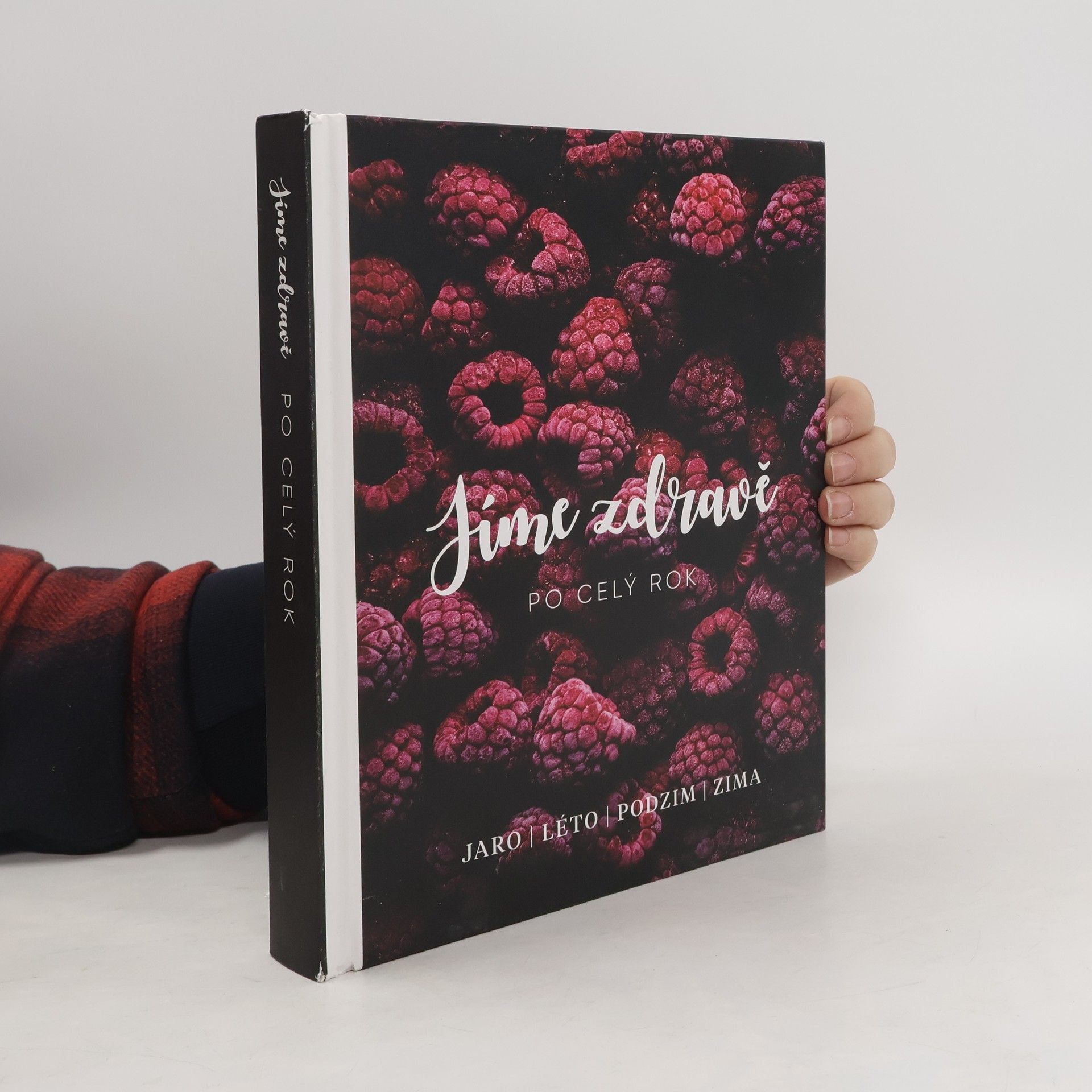 Klára Fiksová Jíme zdravě po celý rok