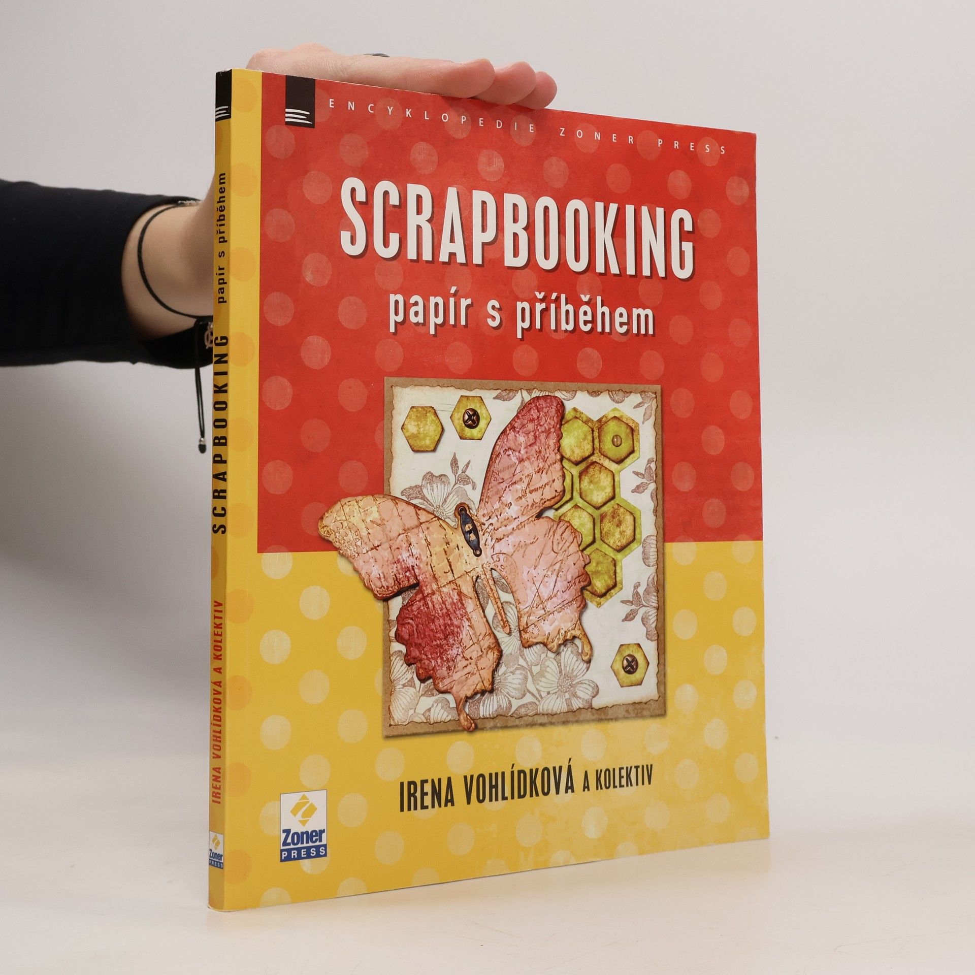 Irena Vohlídková Scrapbooking : papír s příběhem