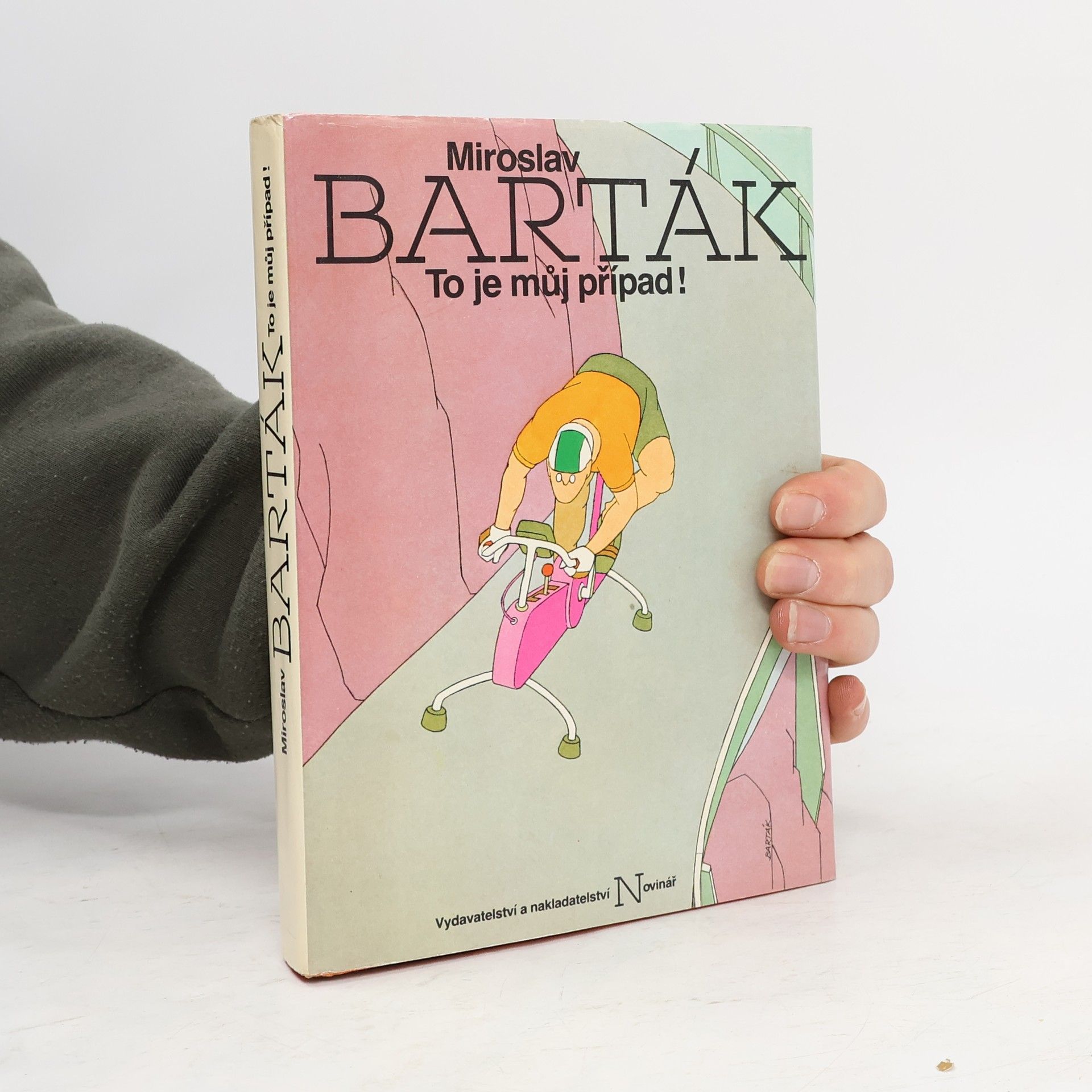 Miroslav Barták To je můj případ!