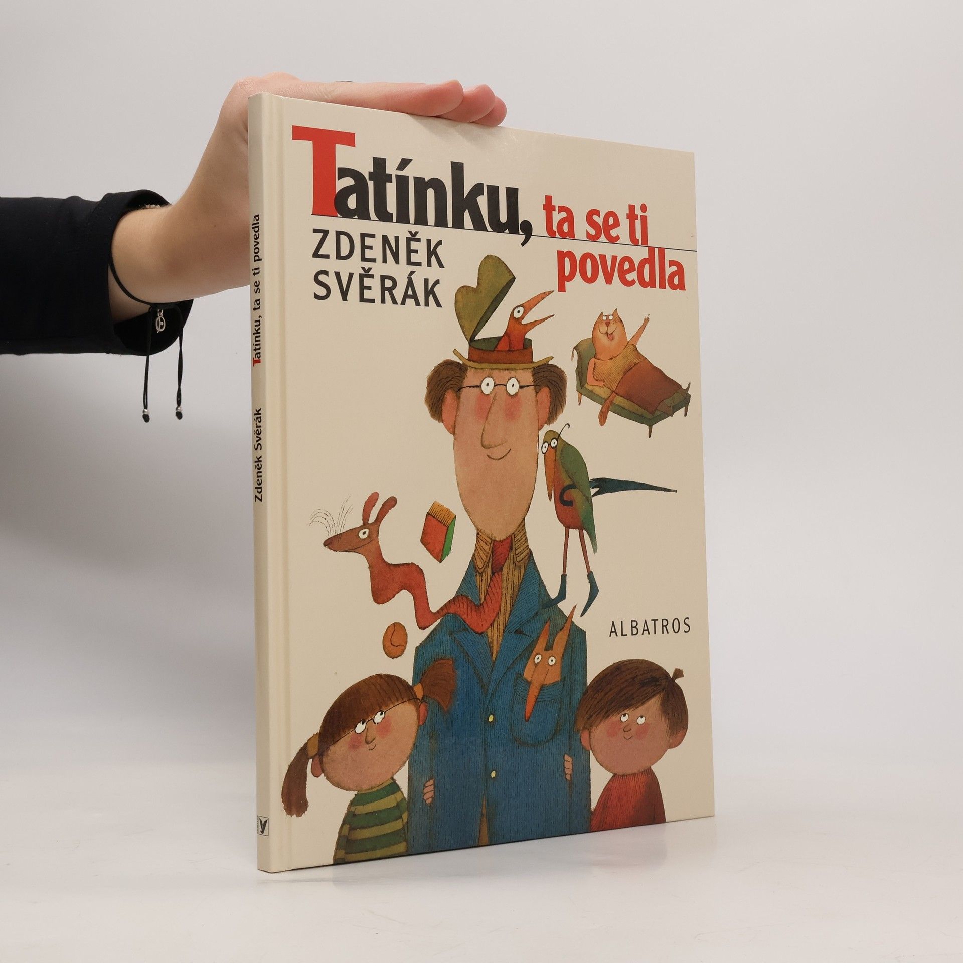 Tatínku, ta se ti povedla