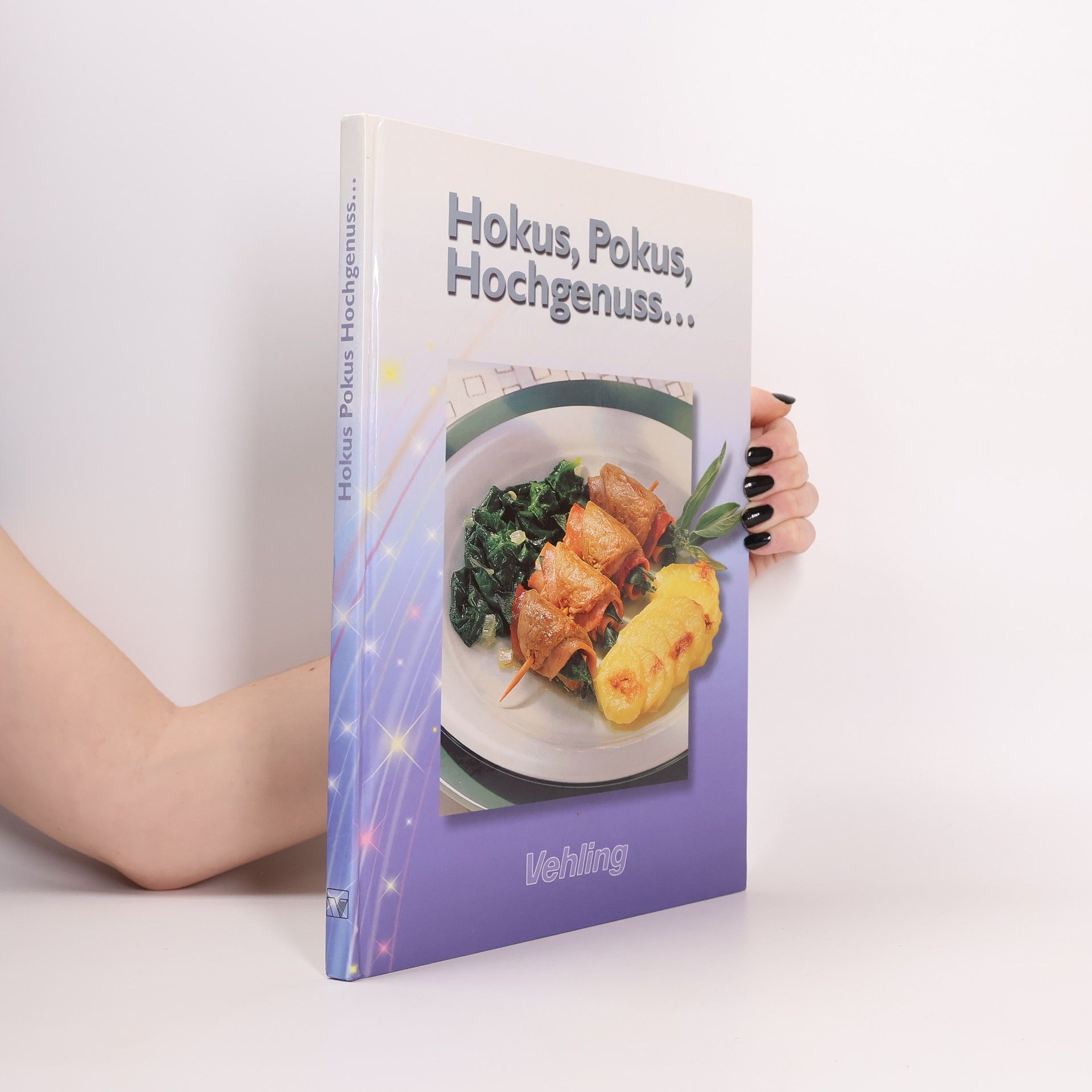 Autorenkollektiv Hokus, Pokus, Hochgenuss...