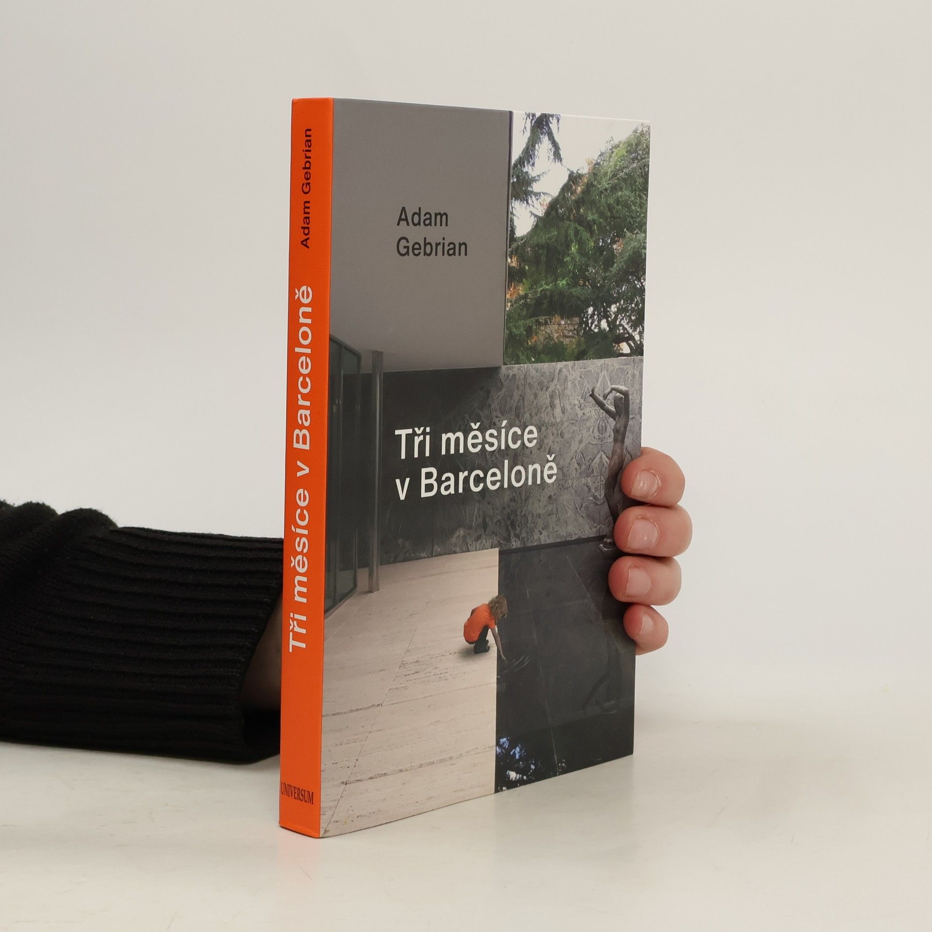 Adam Gebrian Tři měsíce v Barceloně