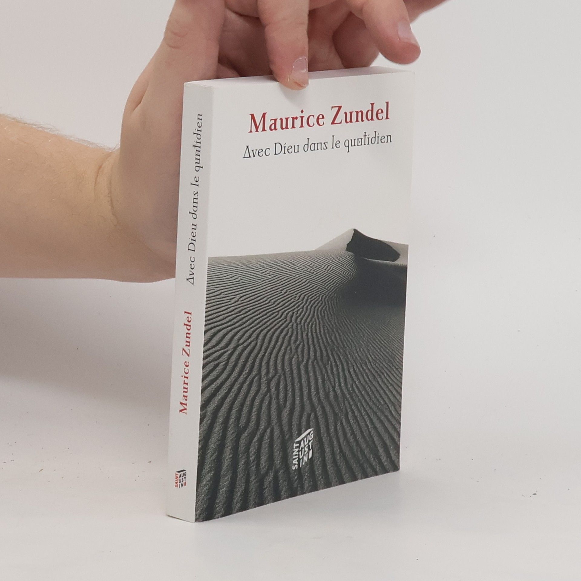 Maurice Zundel Avec Dieu dans le quotidien