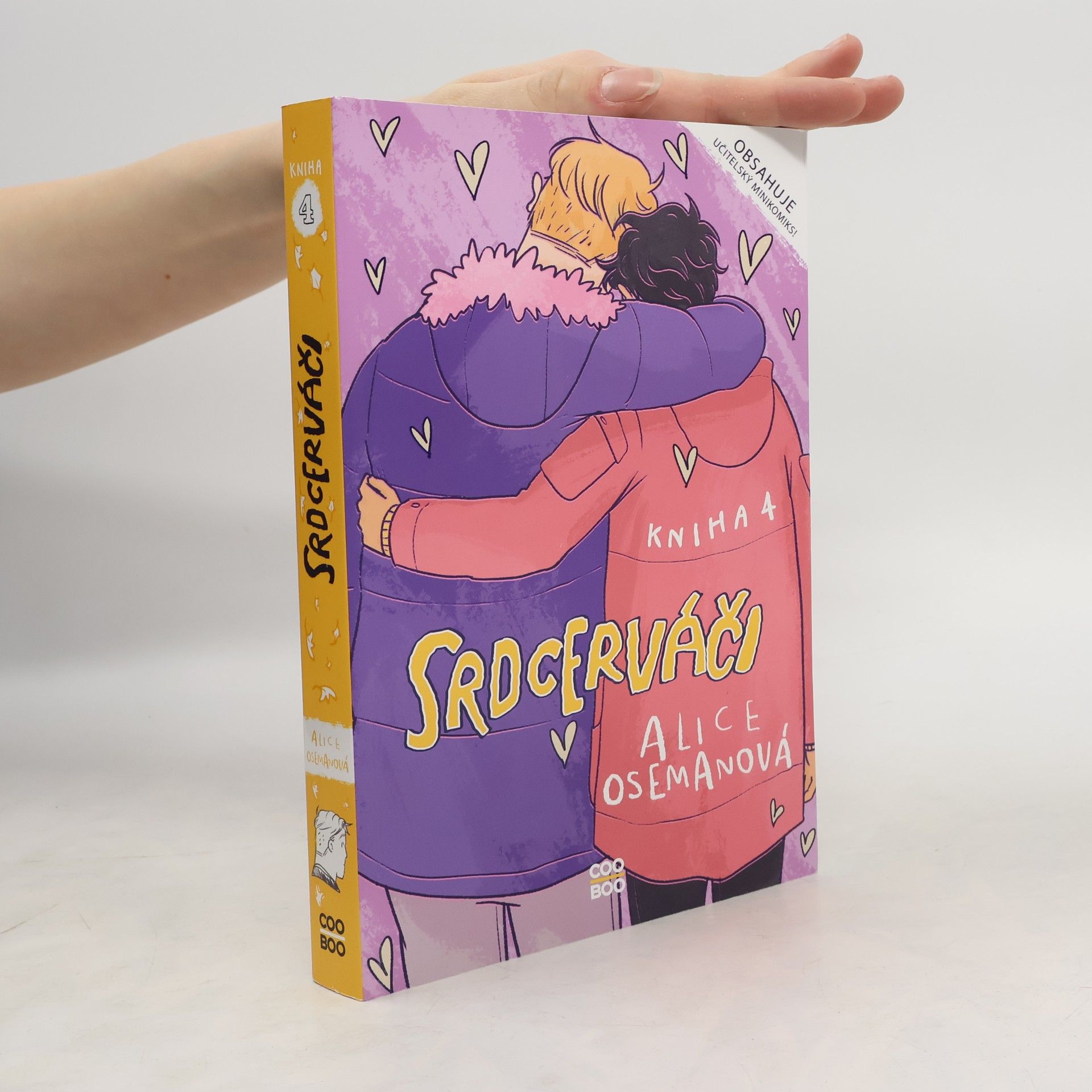 Alice Oseman Srdcerváči. Kniha čtvrtá