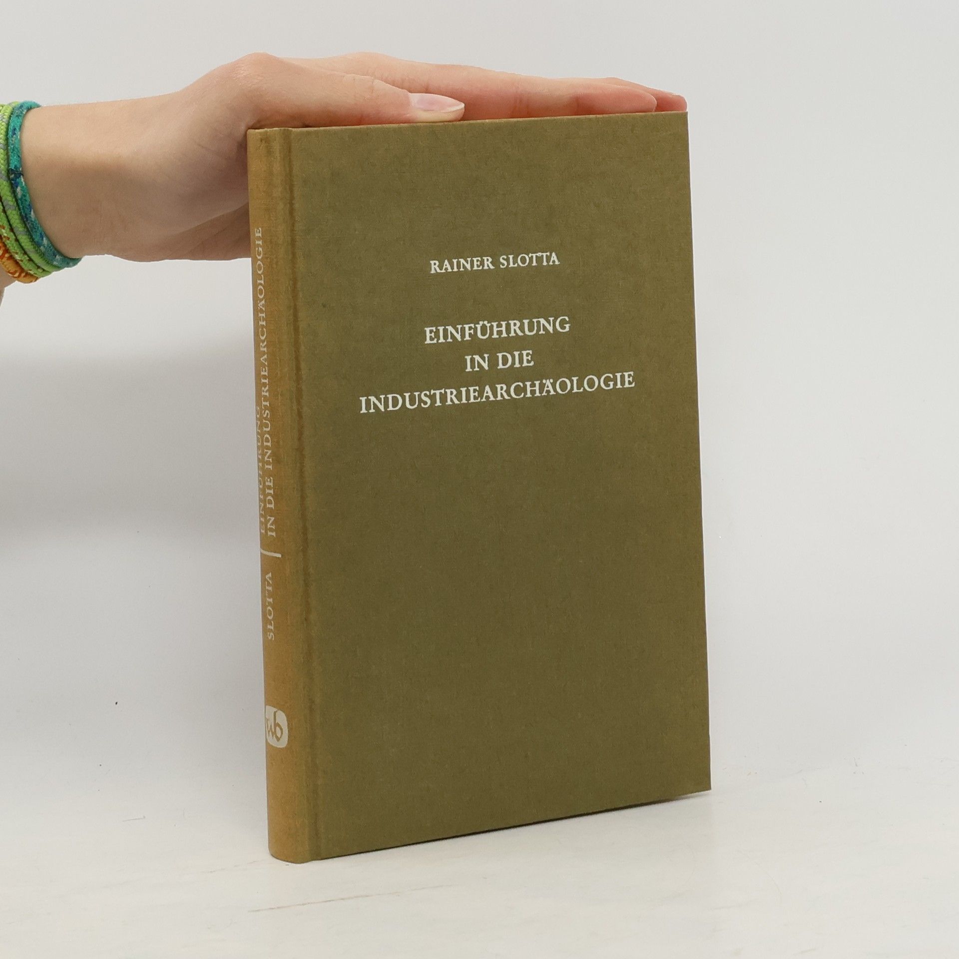 Einführung in die Industriearchäologie