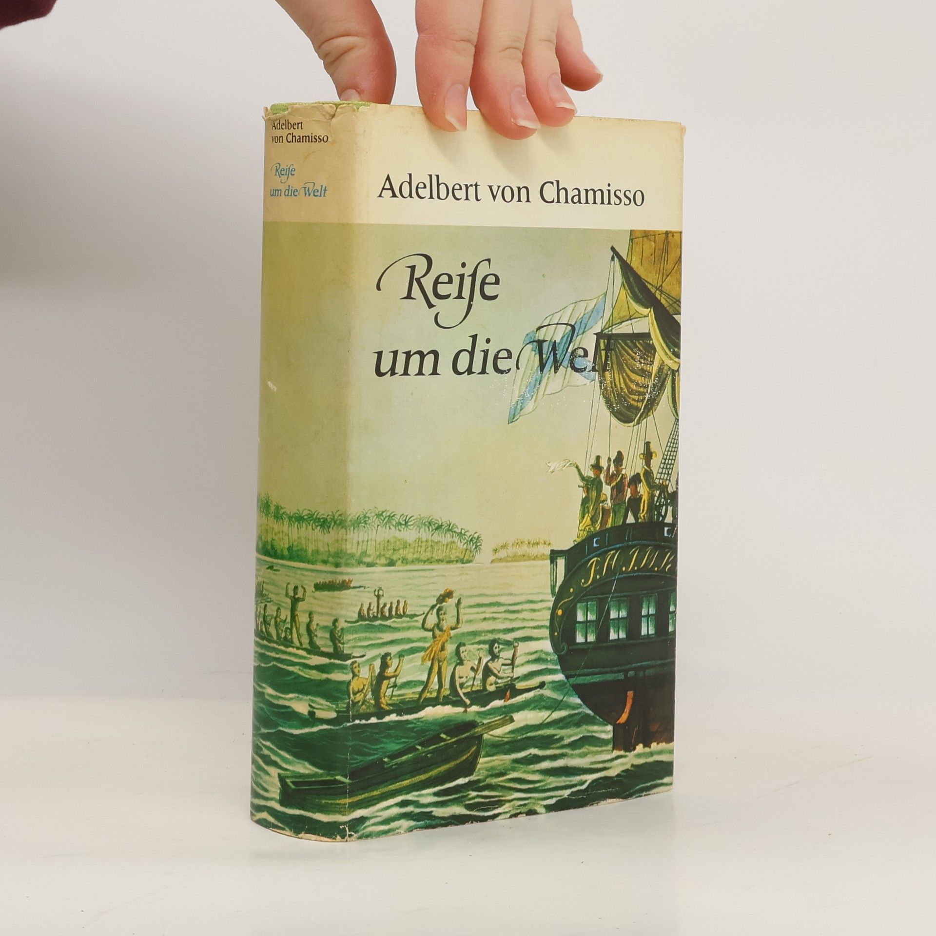 Adelbert von Chamisso Reife um die Welt