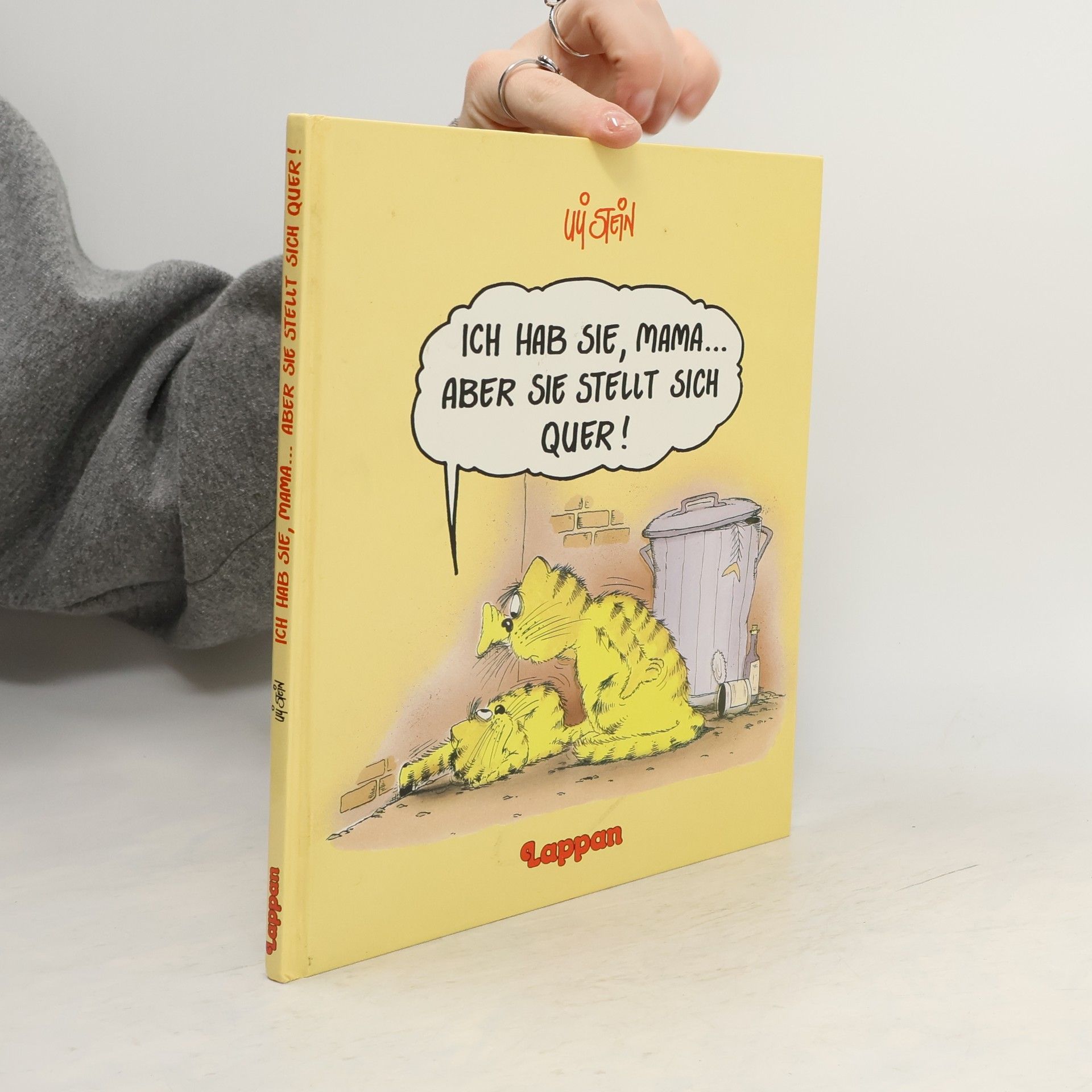 Uli Stein Ich hab sie, Mama ... aber sie stellt sich quer