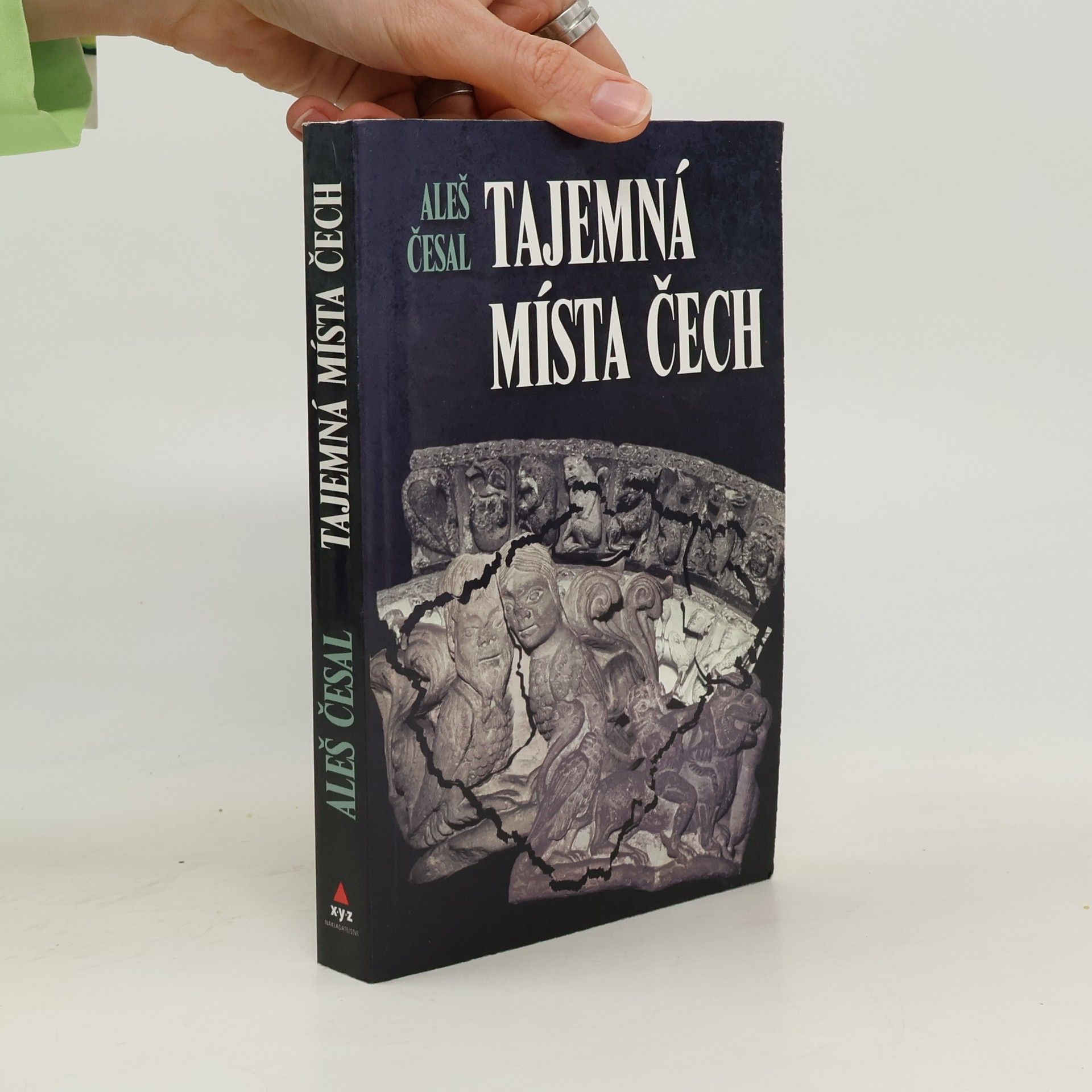 Aleš Česal Tajemná místa Čech