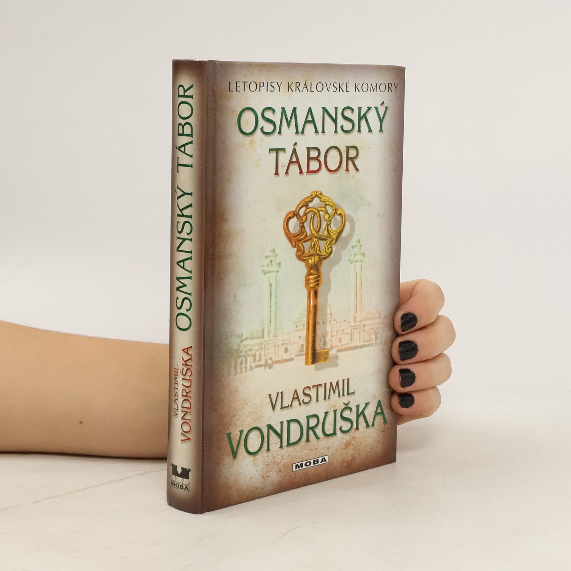 Vlastimil Vondruška Osmanský tábor