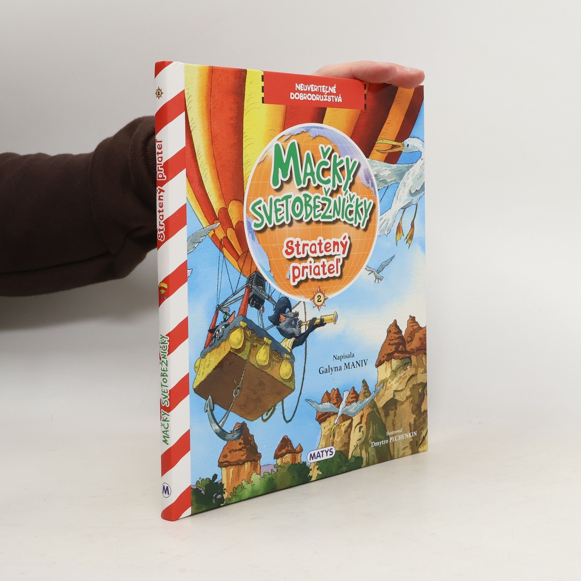 Galyna Maniv Mačky svetobežníčky. Stratený priatel