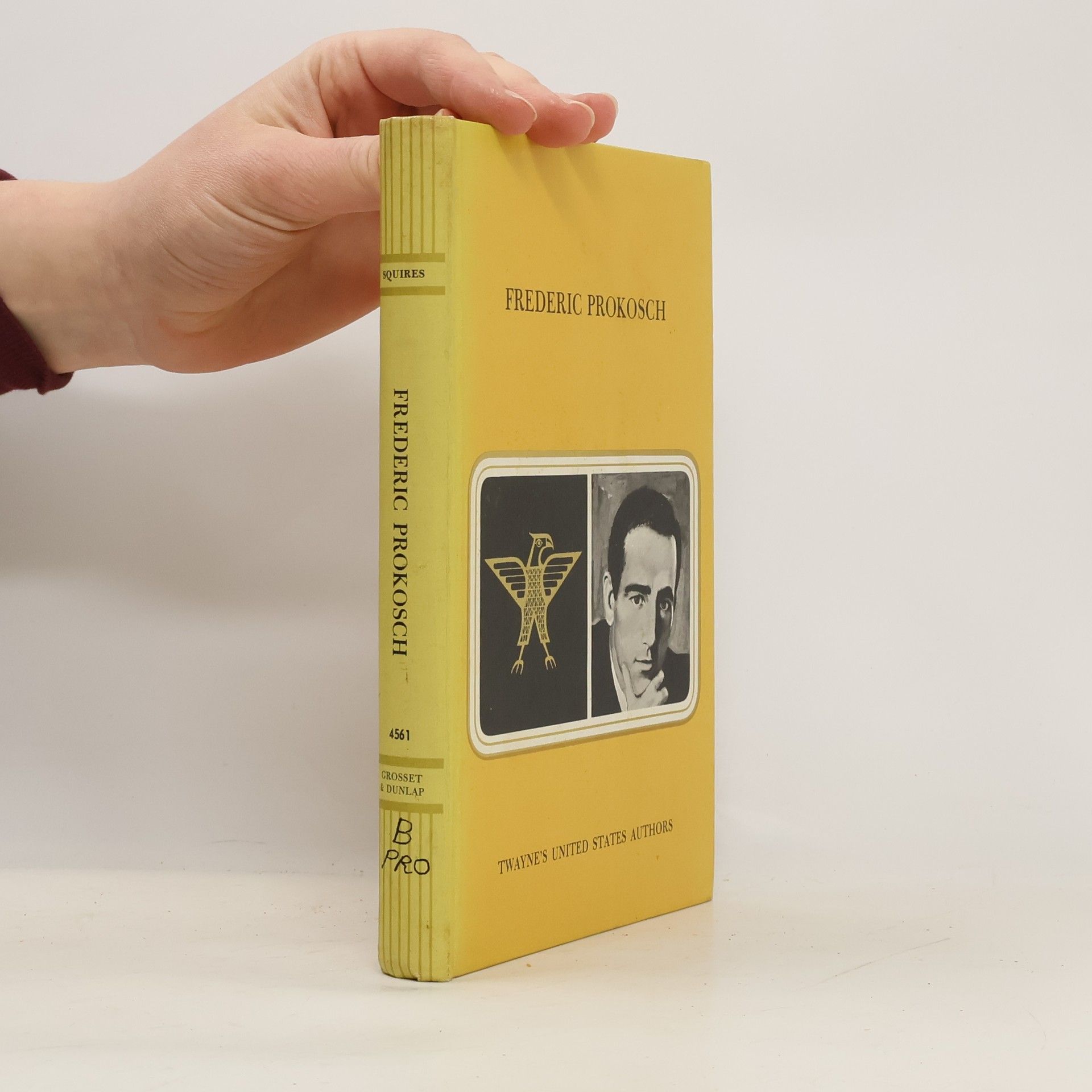 Radcliffe Squires Frederic Prokosch