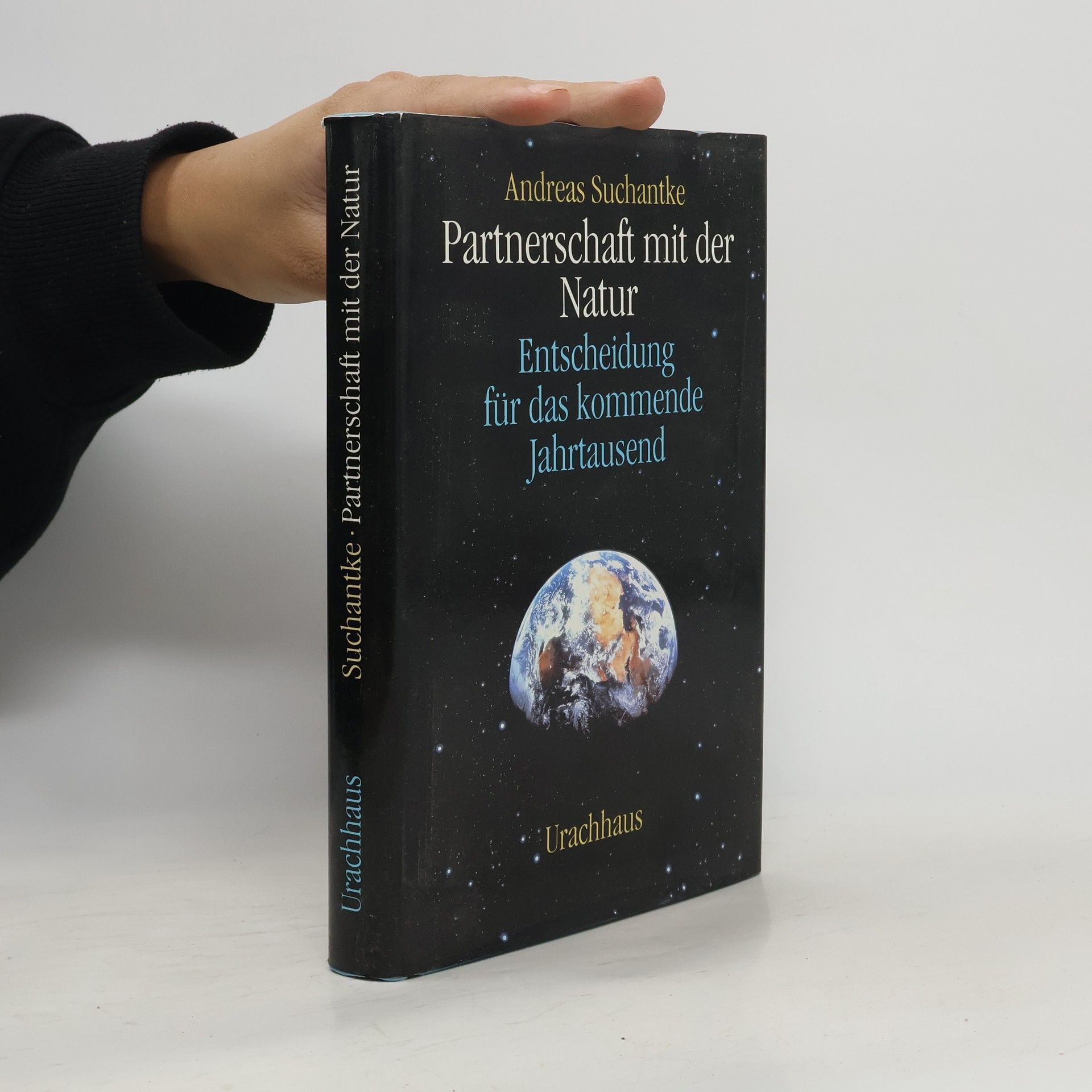 Andreas Suchantke Partnerschaft mit der Natur