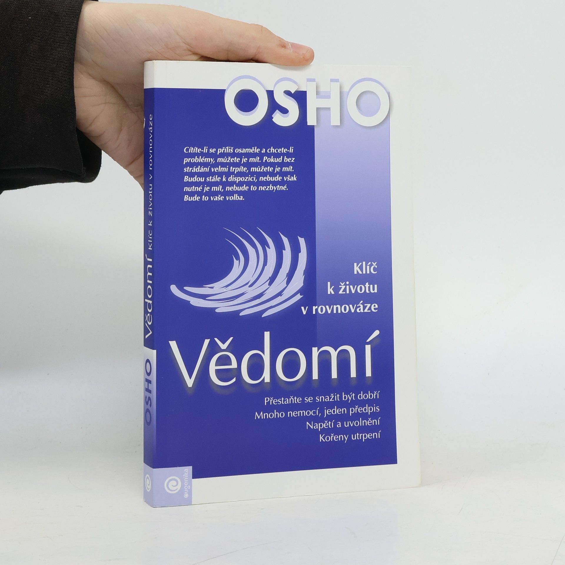 Vědomí : klíč k životu v rovnováze