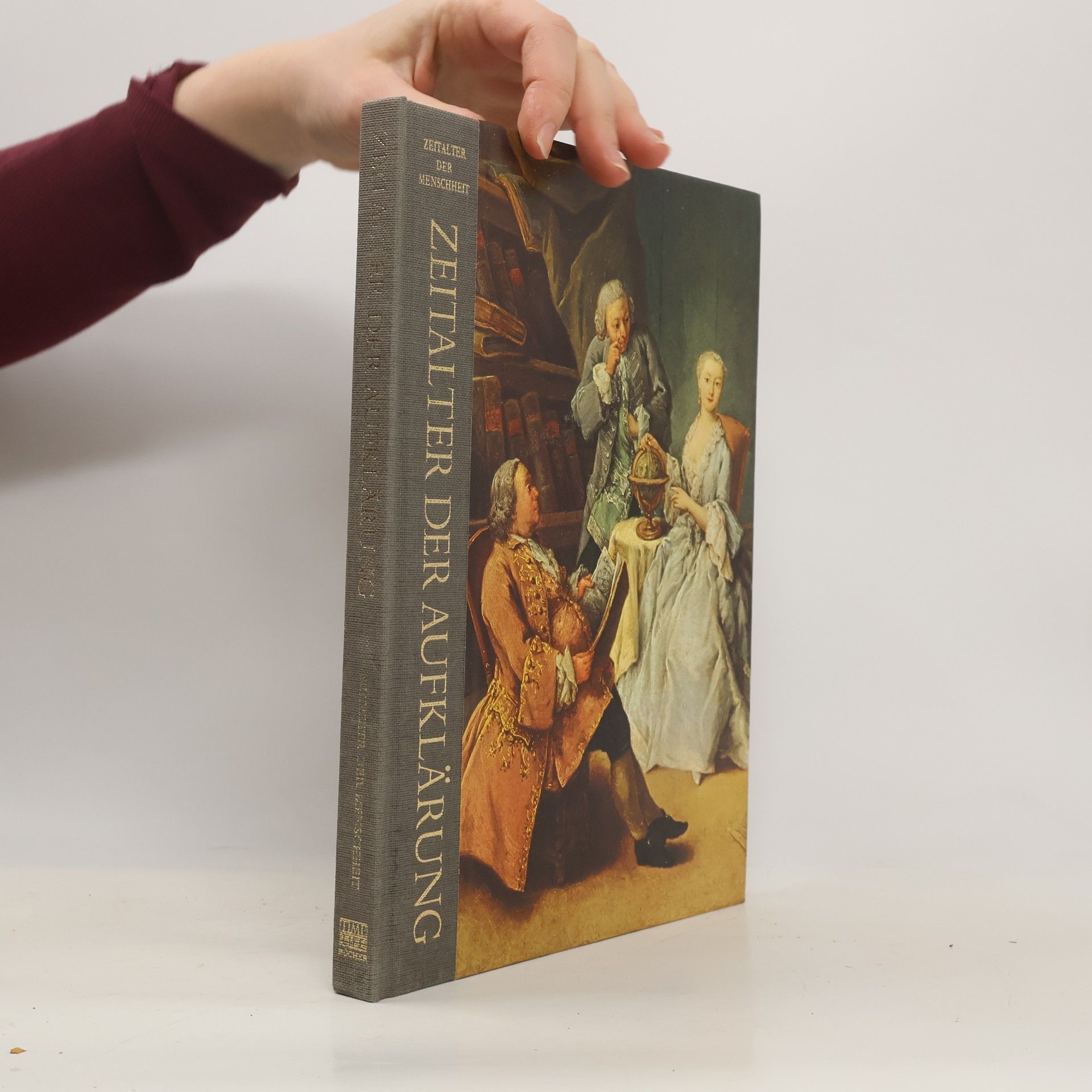 Peter Gay Zeitalter der Menschheit. Zeitalter der Aufklärung