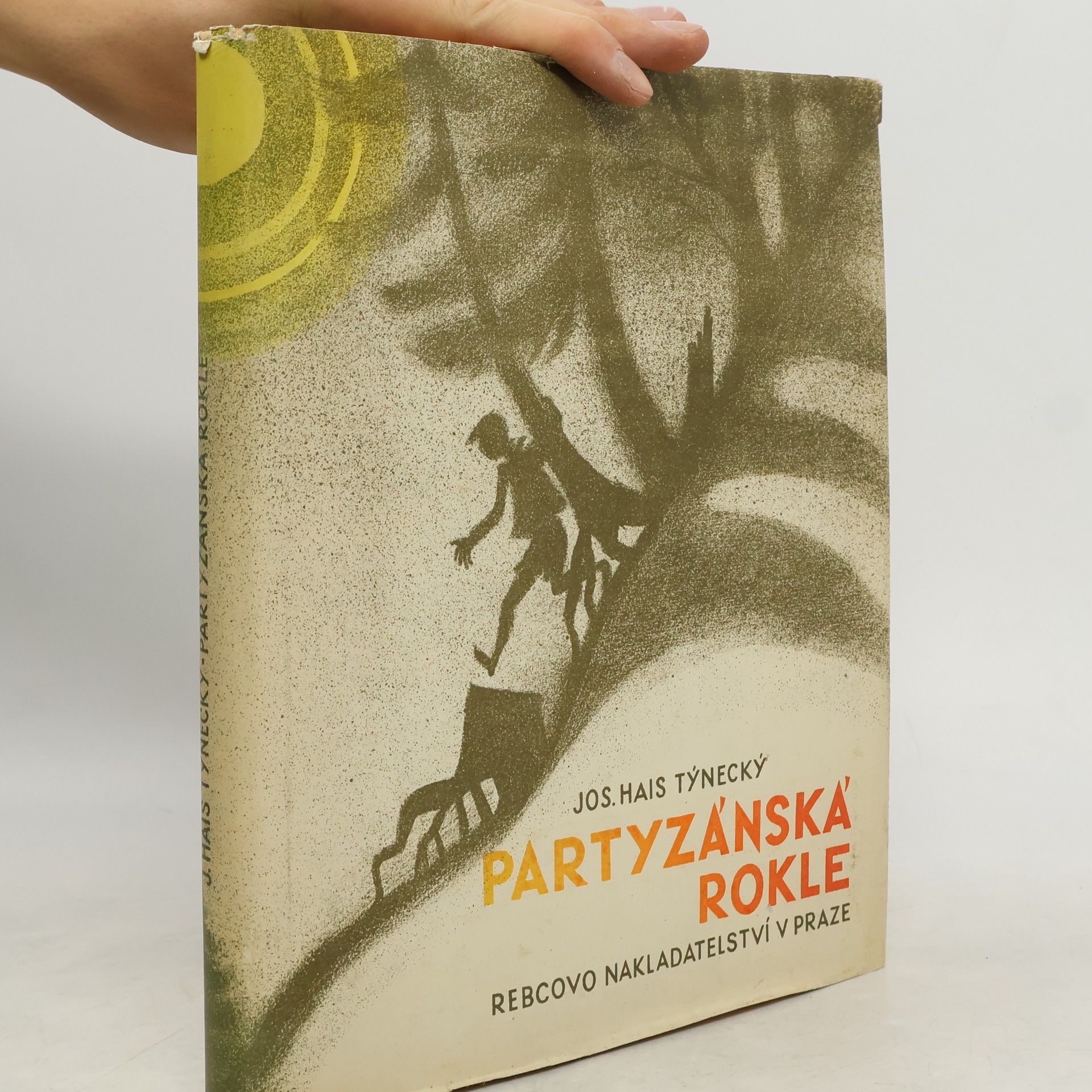 Josef Hais Týnecký Partyzánská rokle