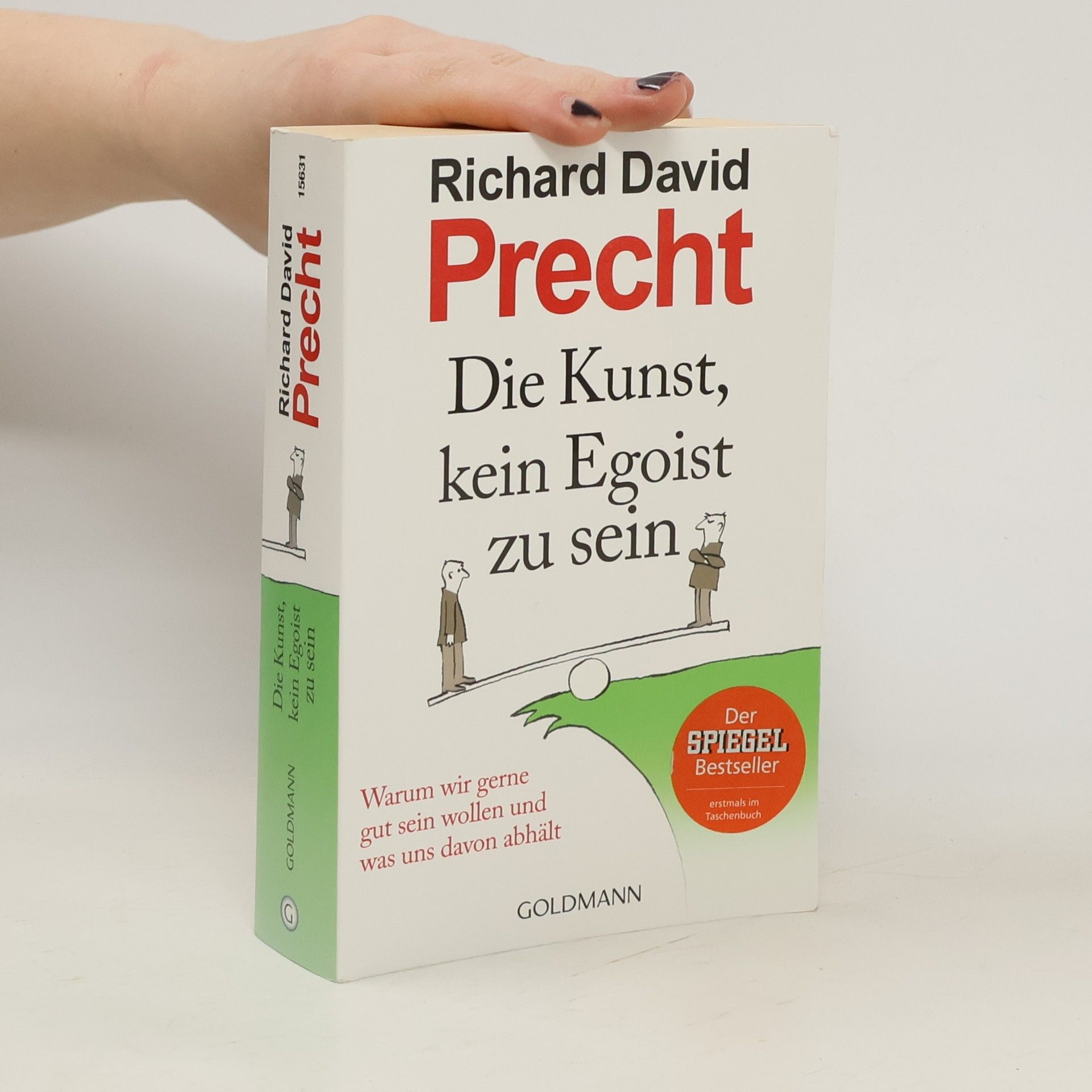 Richard David Precht Die Kunst, kein Egoist zu sein