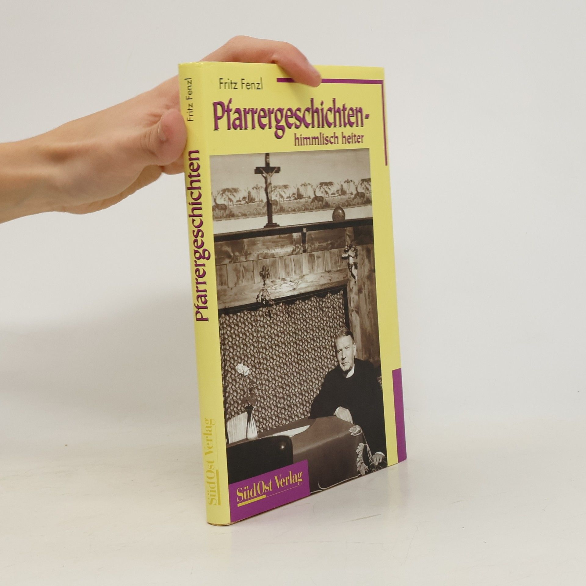 Fritz Fenzl Pfarrergeschichten