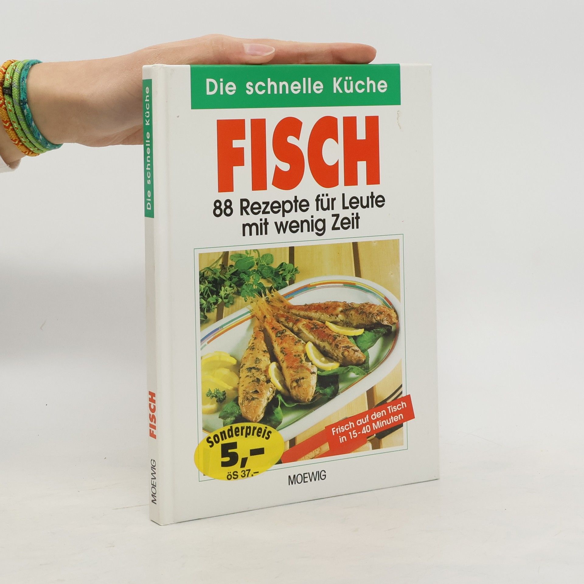 Autorenkollektiv Die schnelle Küche: Fisch