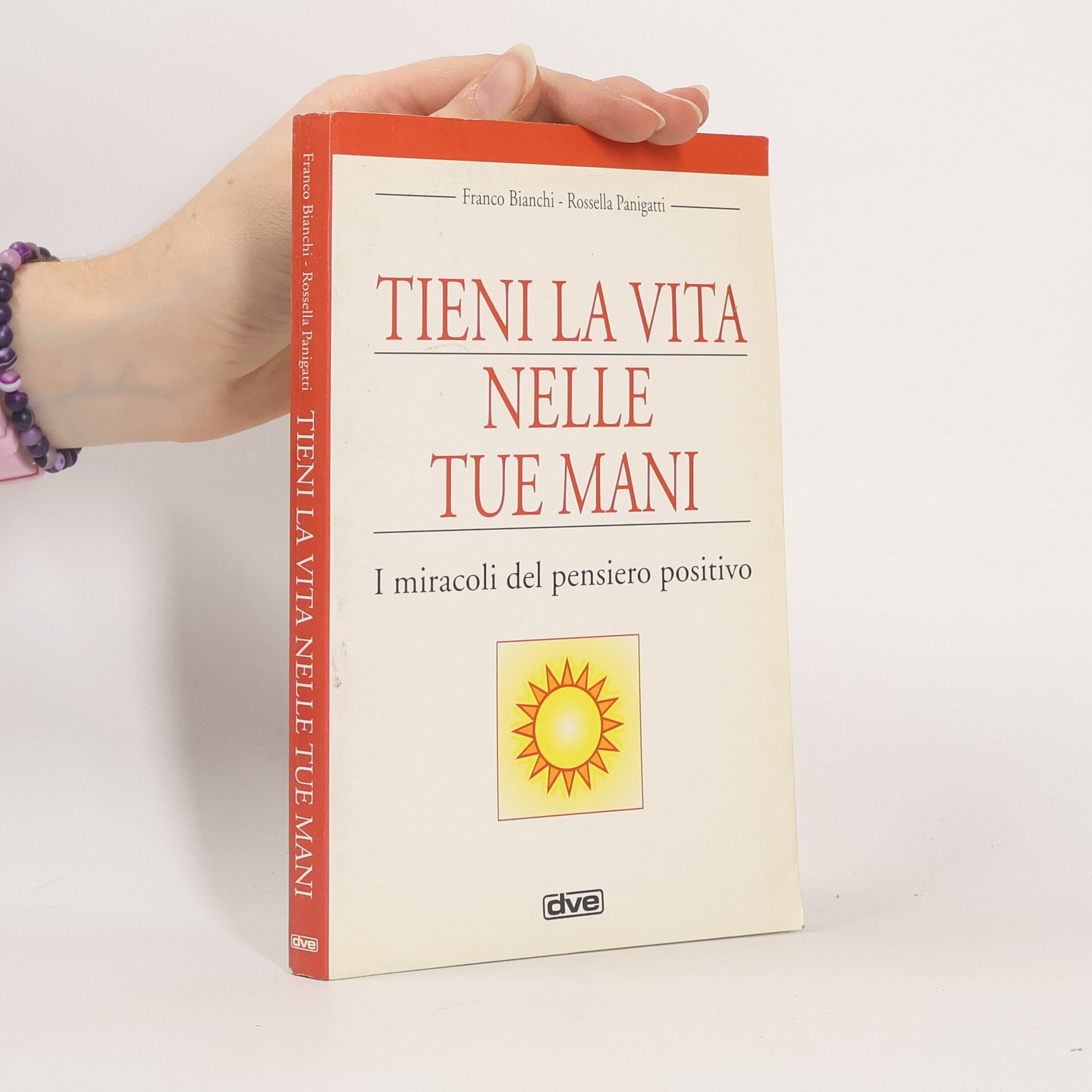 Tieni la vita nelle tue mani