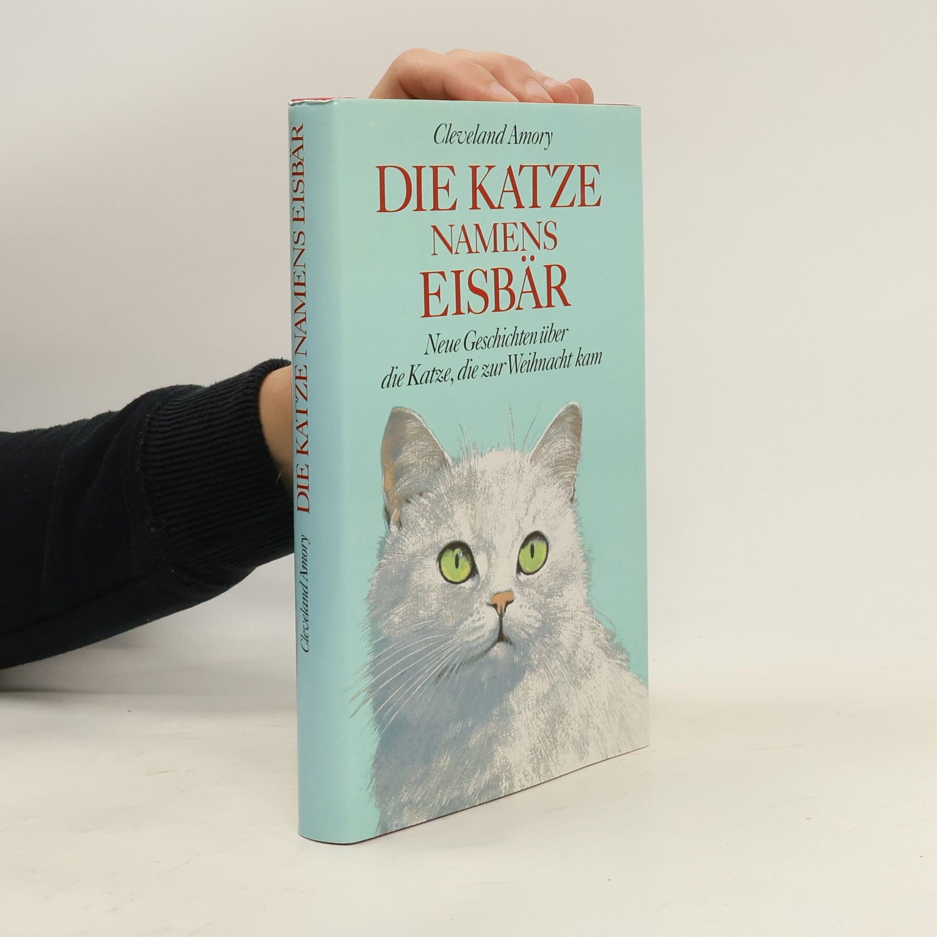 Cleveland Amory Die Katze namens Eisbär