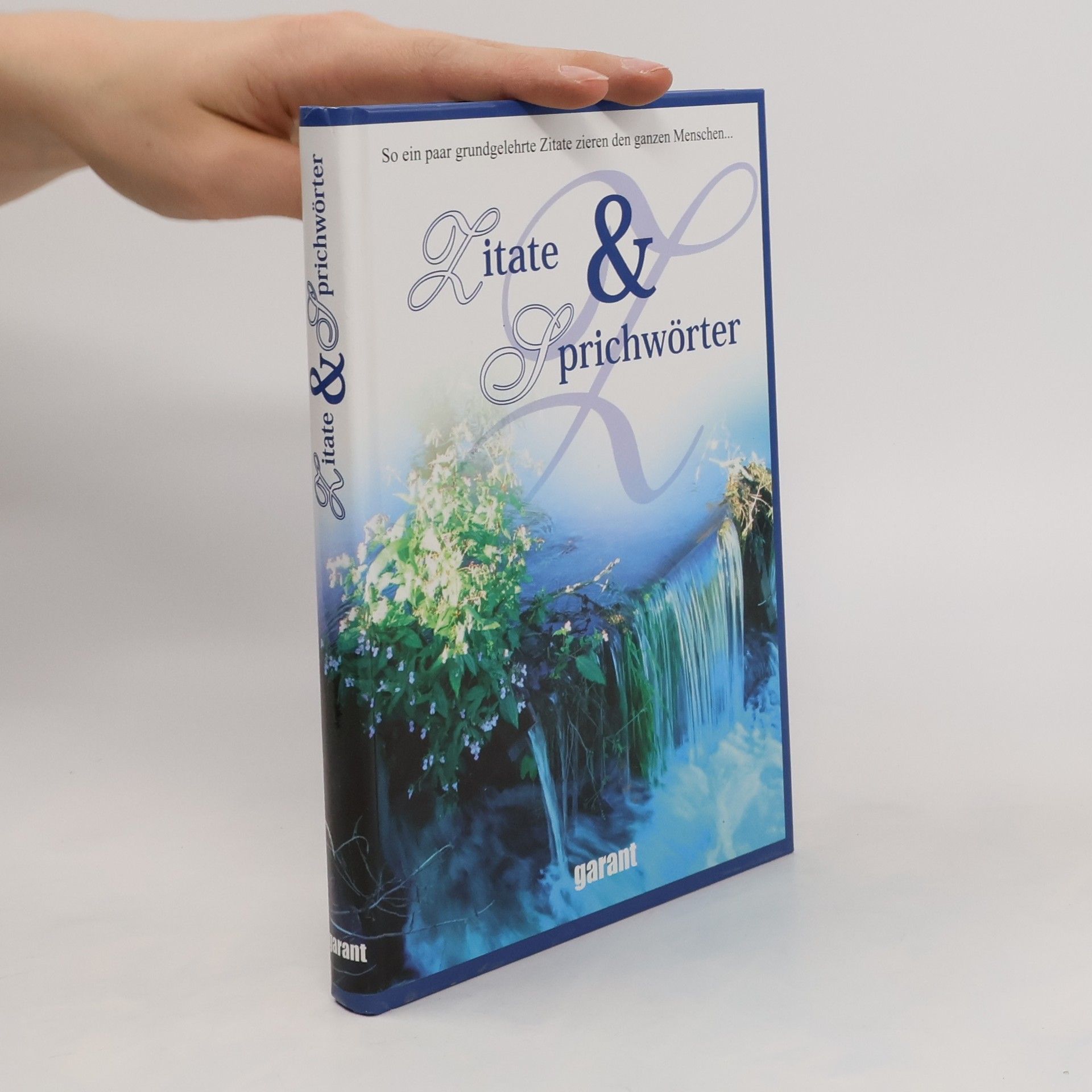 Autorenkollektiv Zitate und Sprichwörter