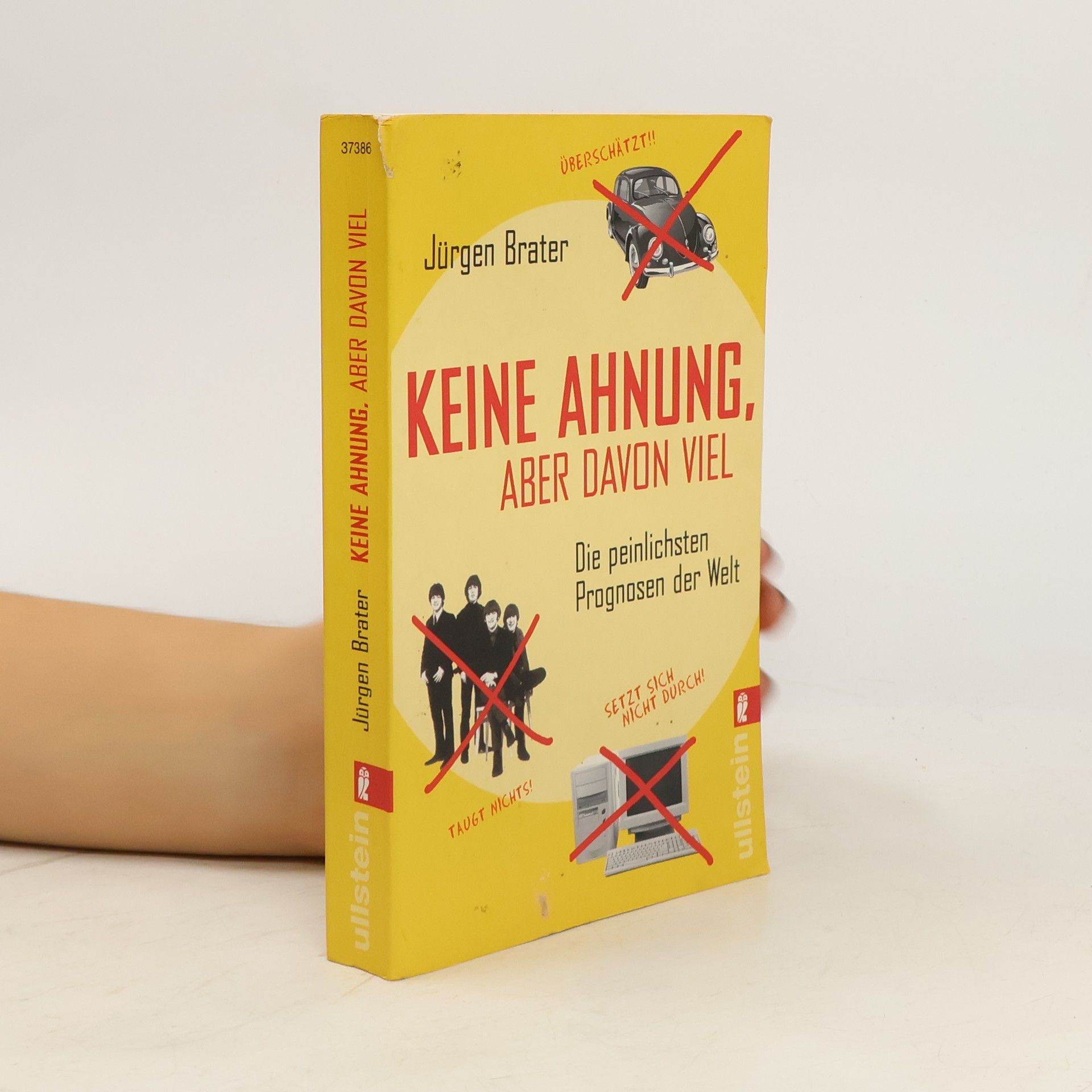 Jürgen Brater Keine Ahnung, aber davon viel